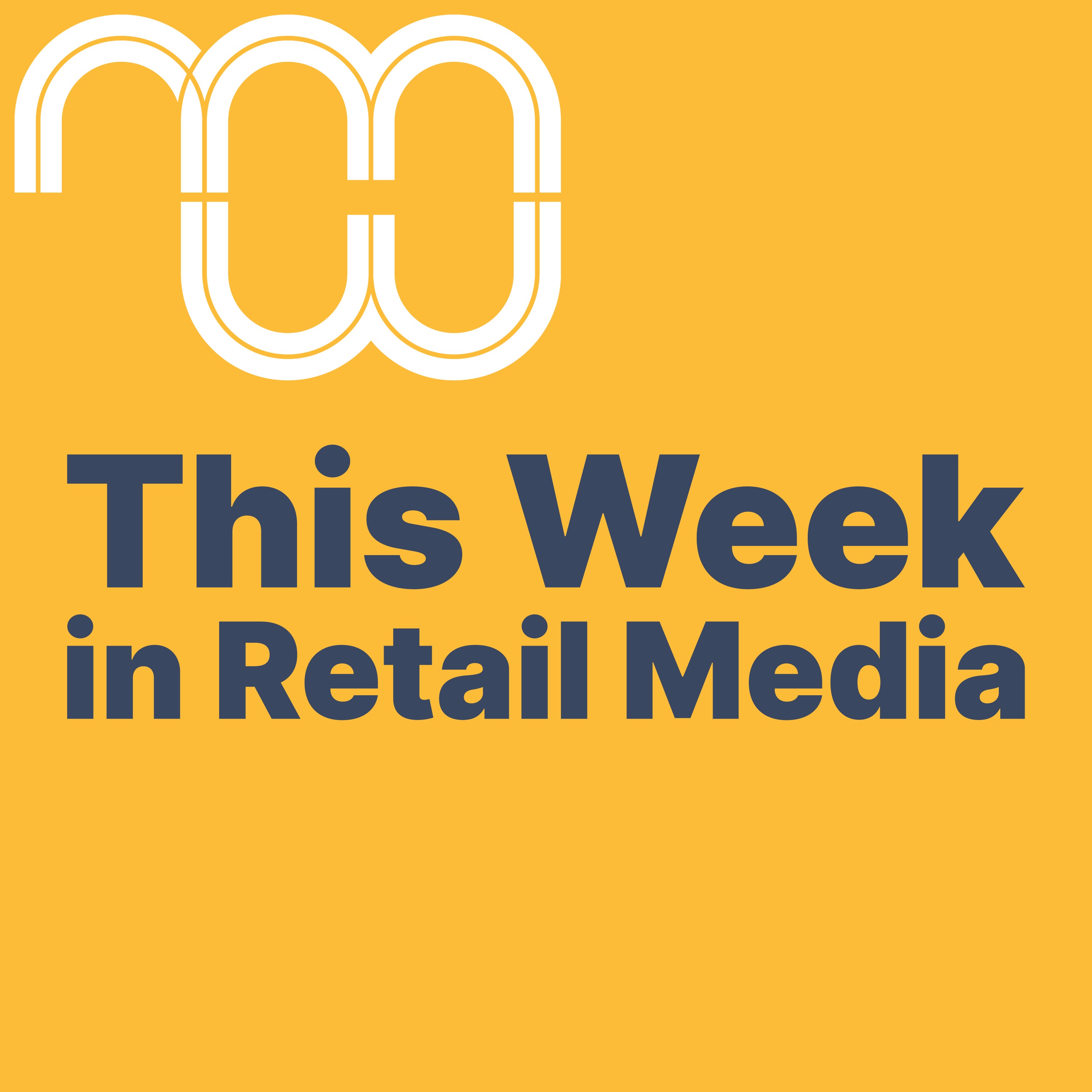 This Week in Retail Media