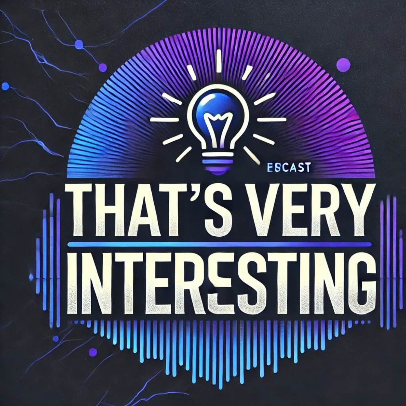 That's Very Interesting