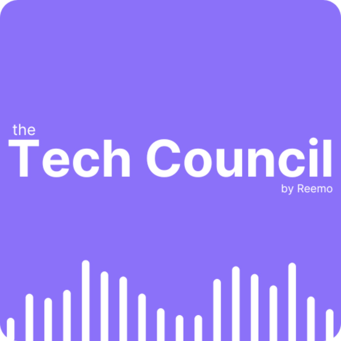 The Tech Council by Reemo podcast artwork