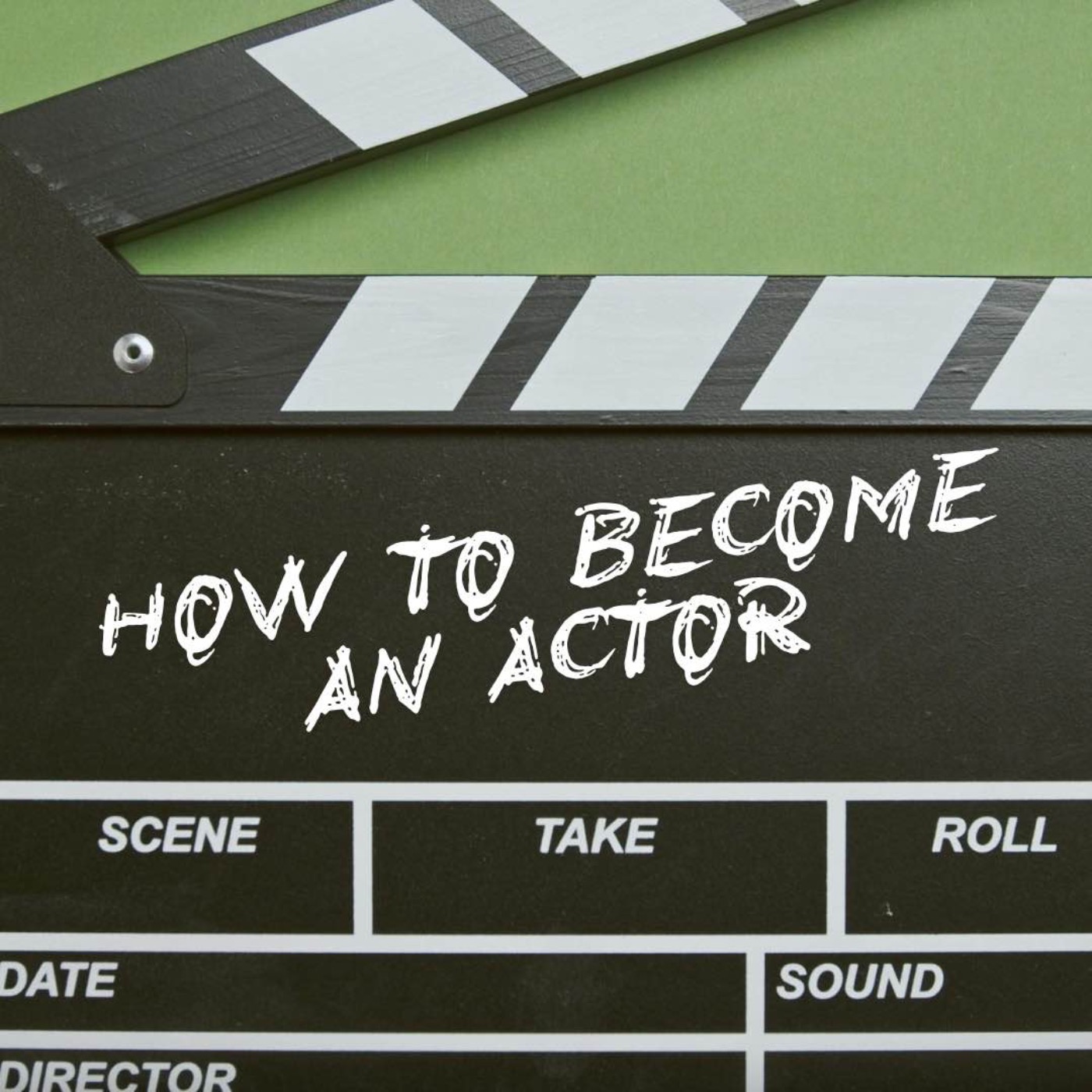 How To Become An Actor 