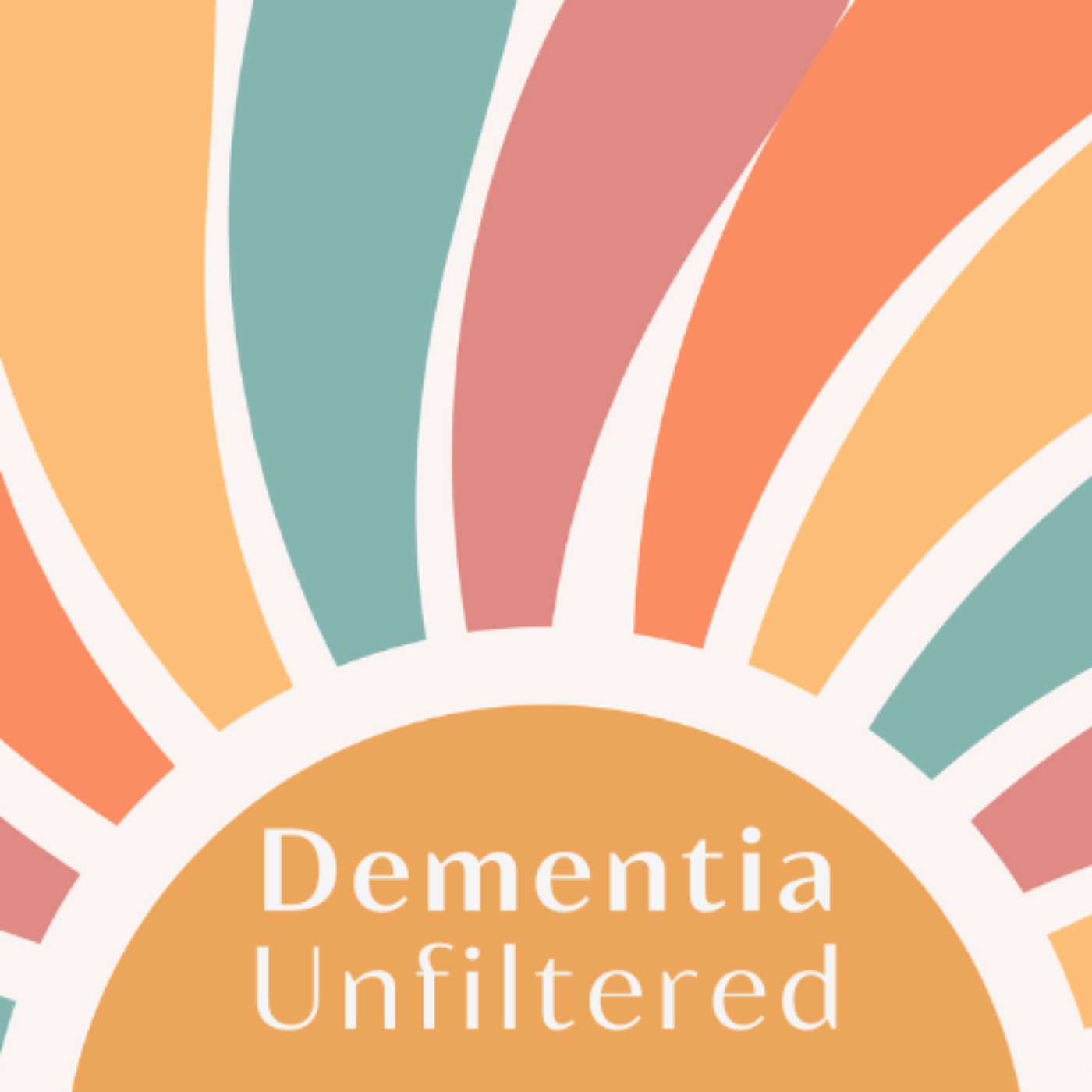 Dementia Unfiltered