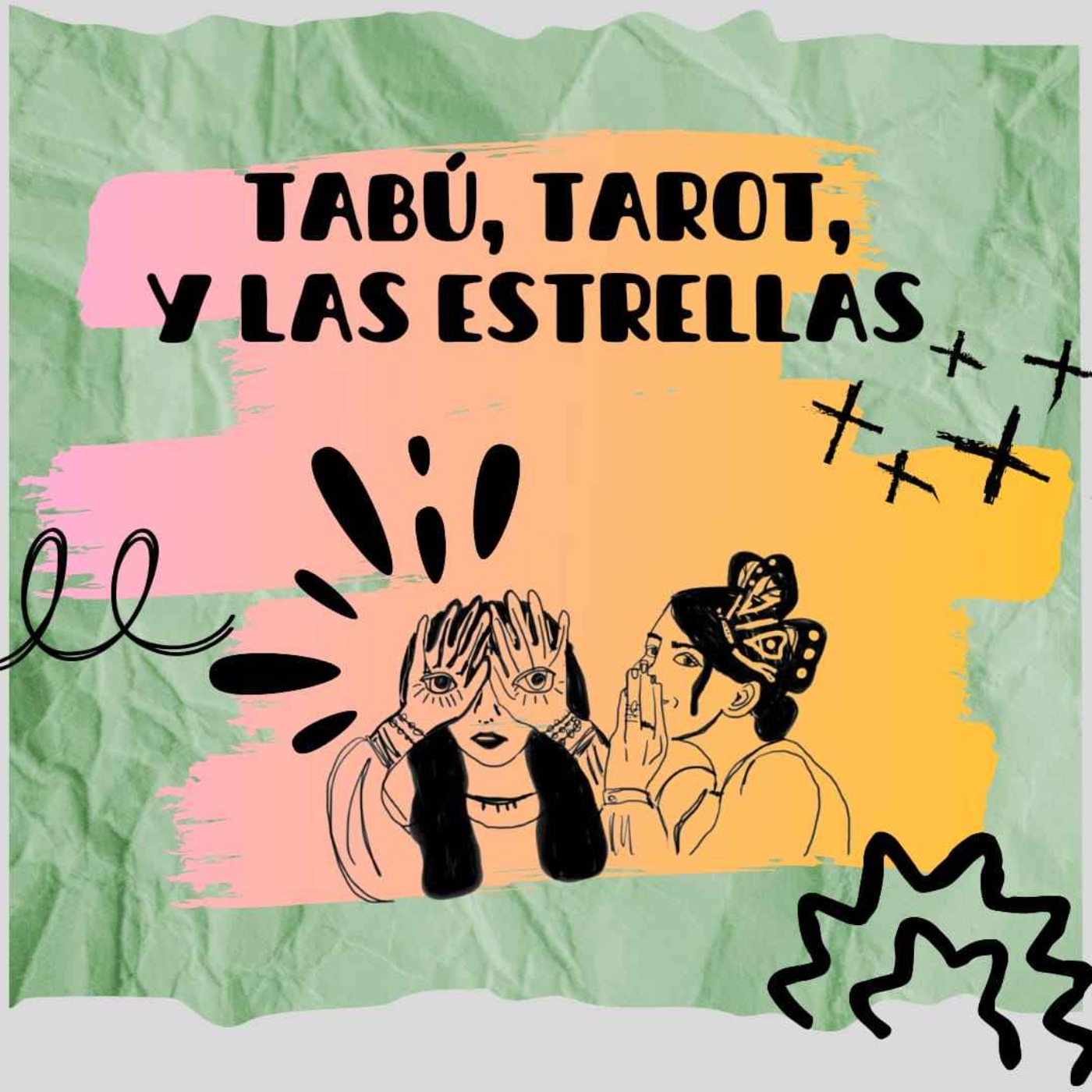 Tabú, Tarot, y las Estrellas