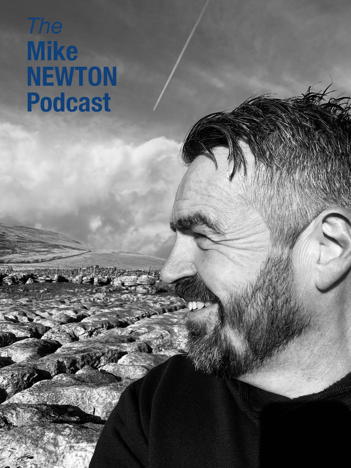 The Mike Newton Podcast