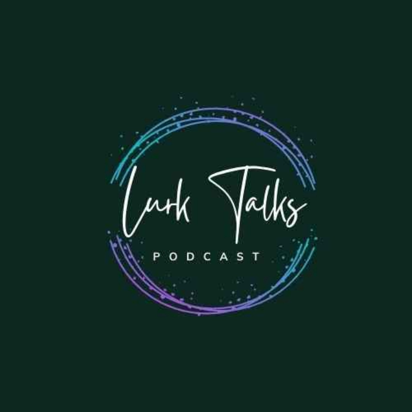 Lurk Talks podcast artwork