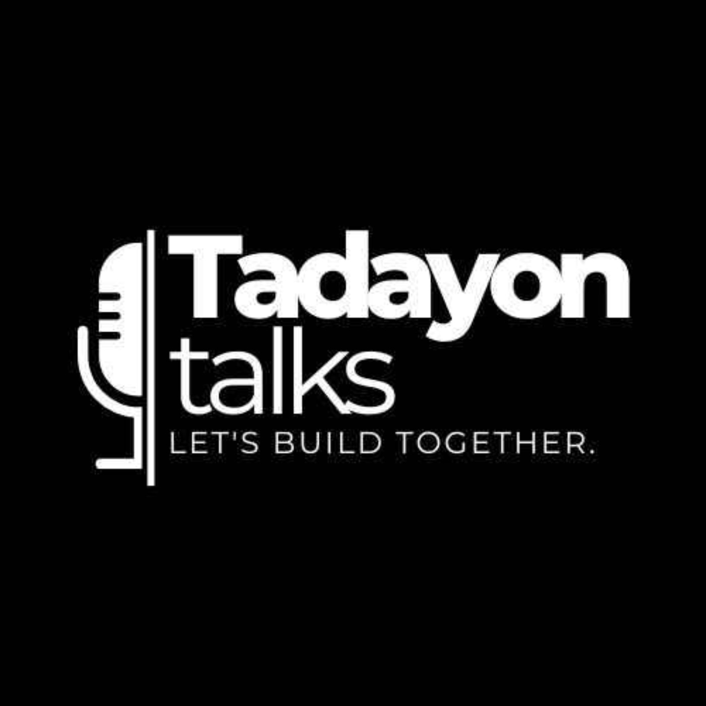 TadayonTalks podcast artwork