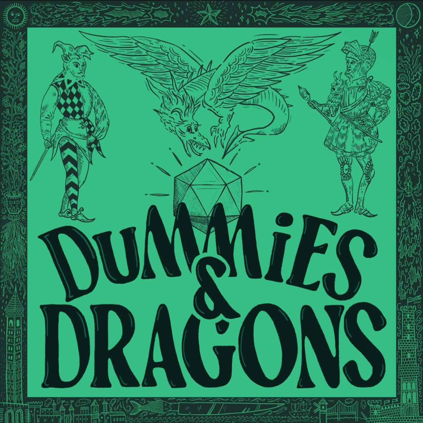 Logo of the podcast Dummies and Dragons