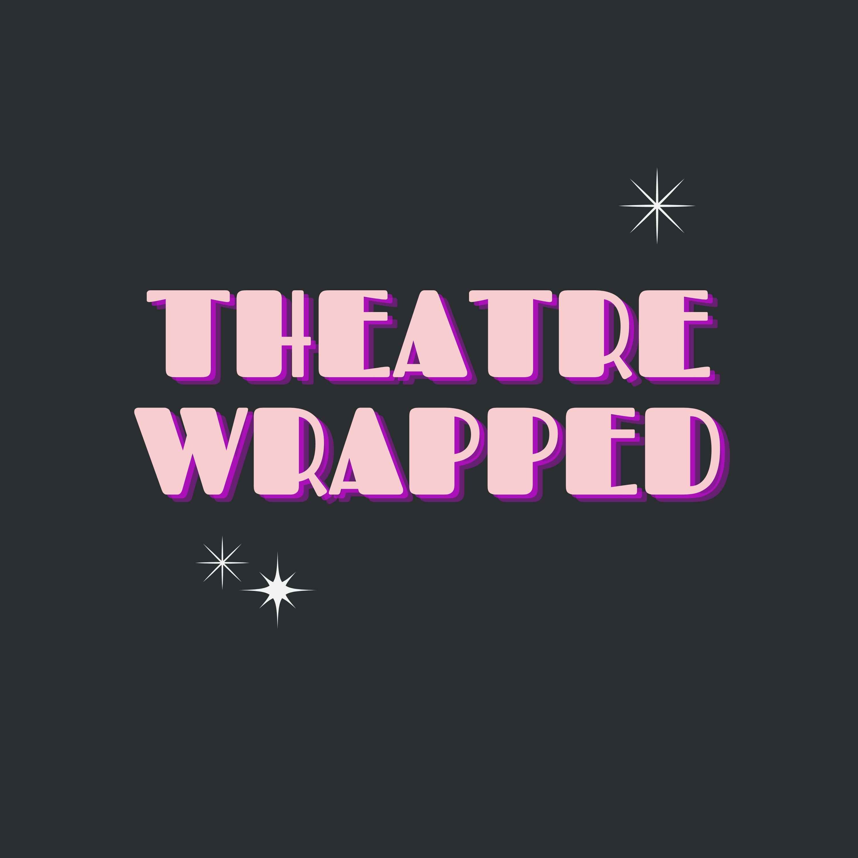 Theatre Wrapped