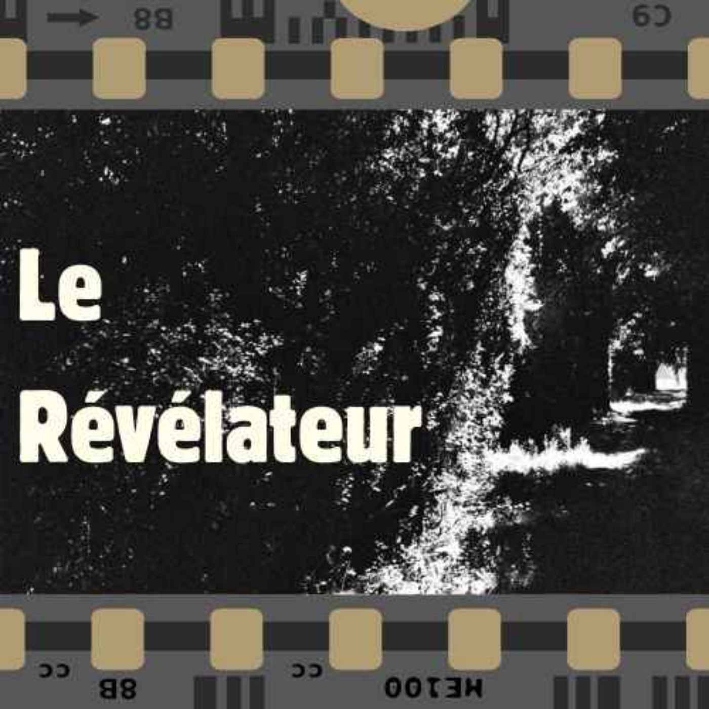 Le révélateur podcast artwork