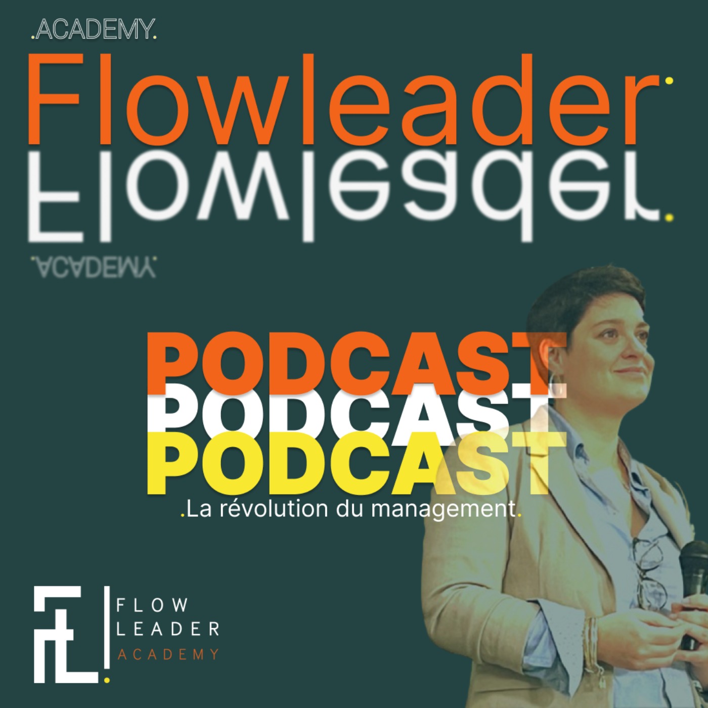 FLOW LEADER podcast artwork