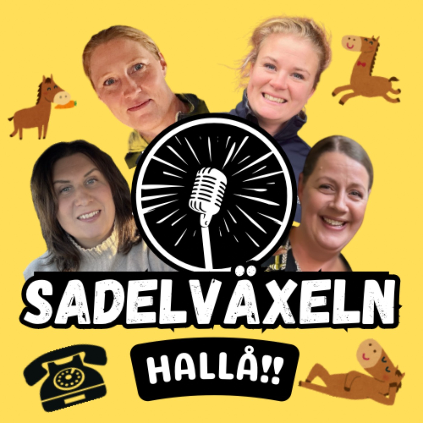 Sadelväxeln, Hallå!