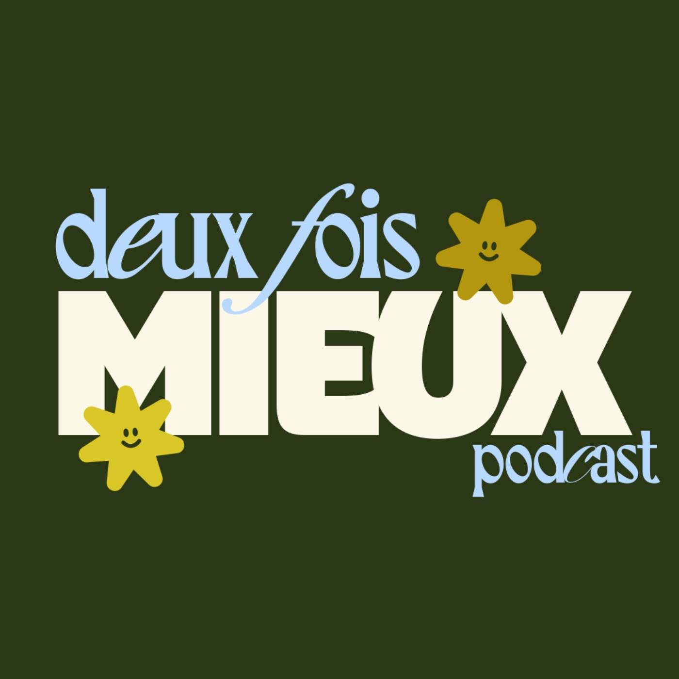 Deux fois mieux 