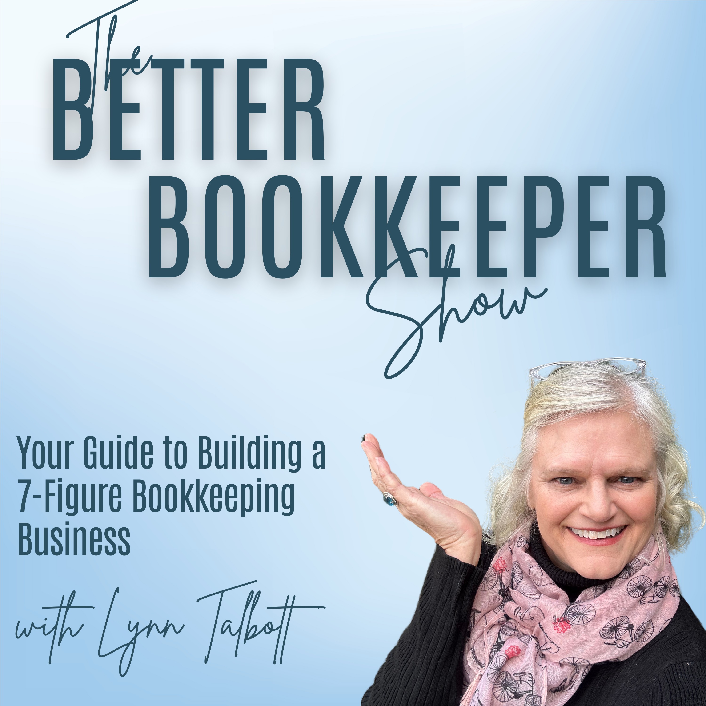 The Better Bookkeeper Show