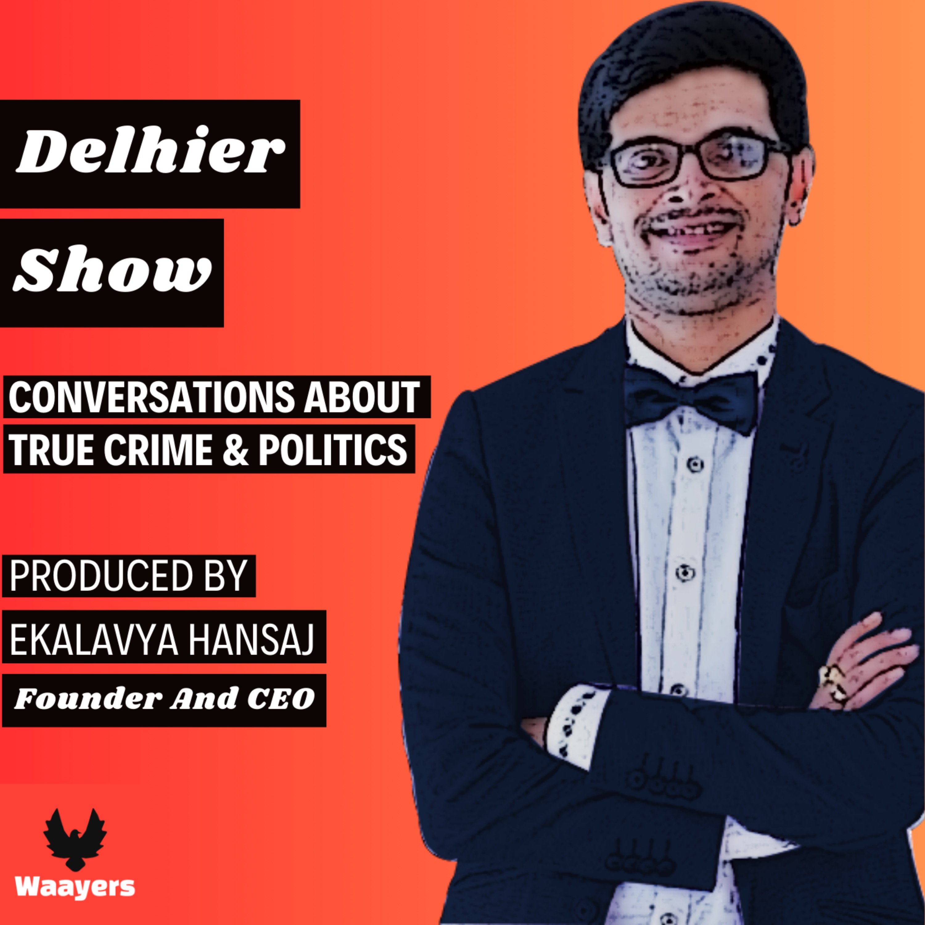 Delhier Show
