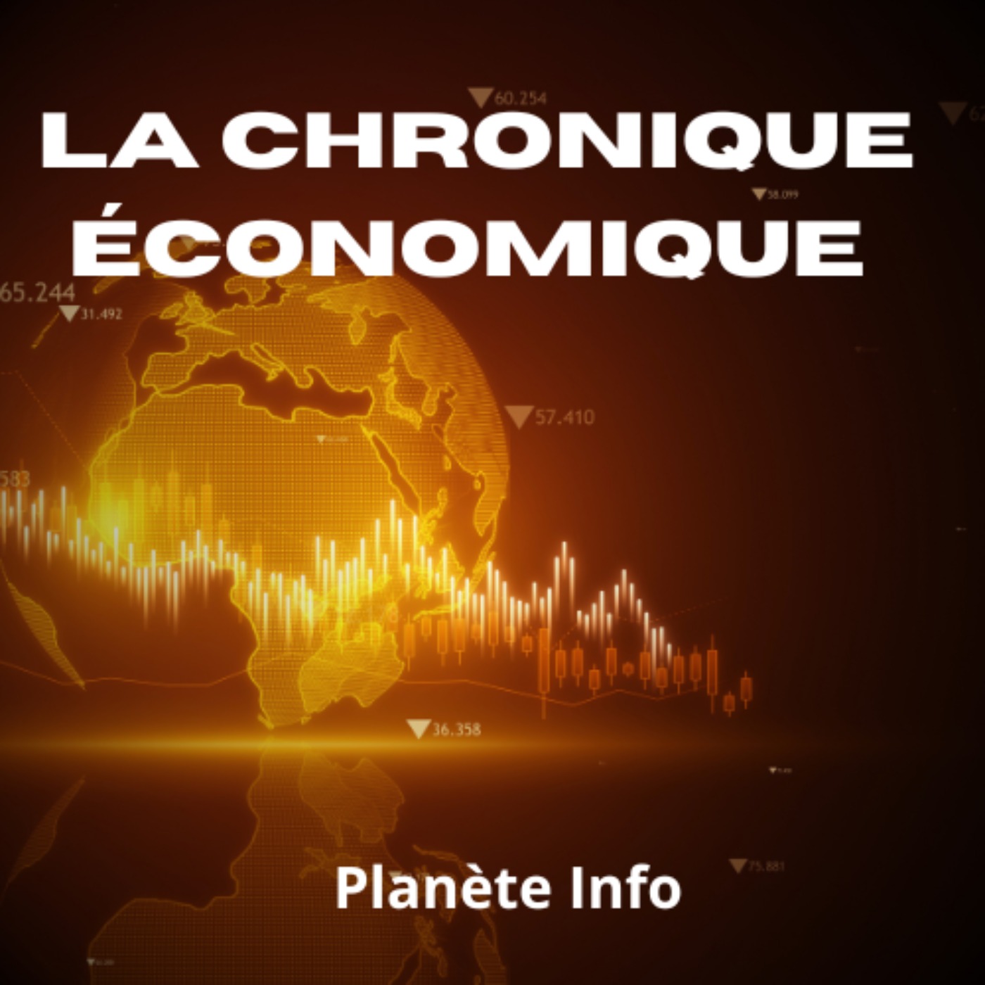 La Chronique Economique de Planète Info podcast artwork