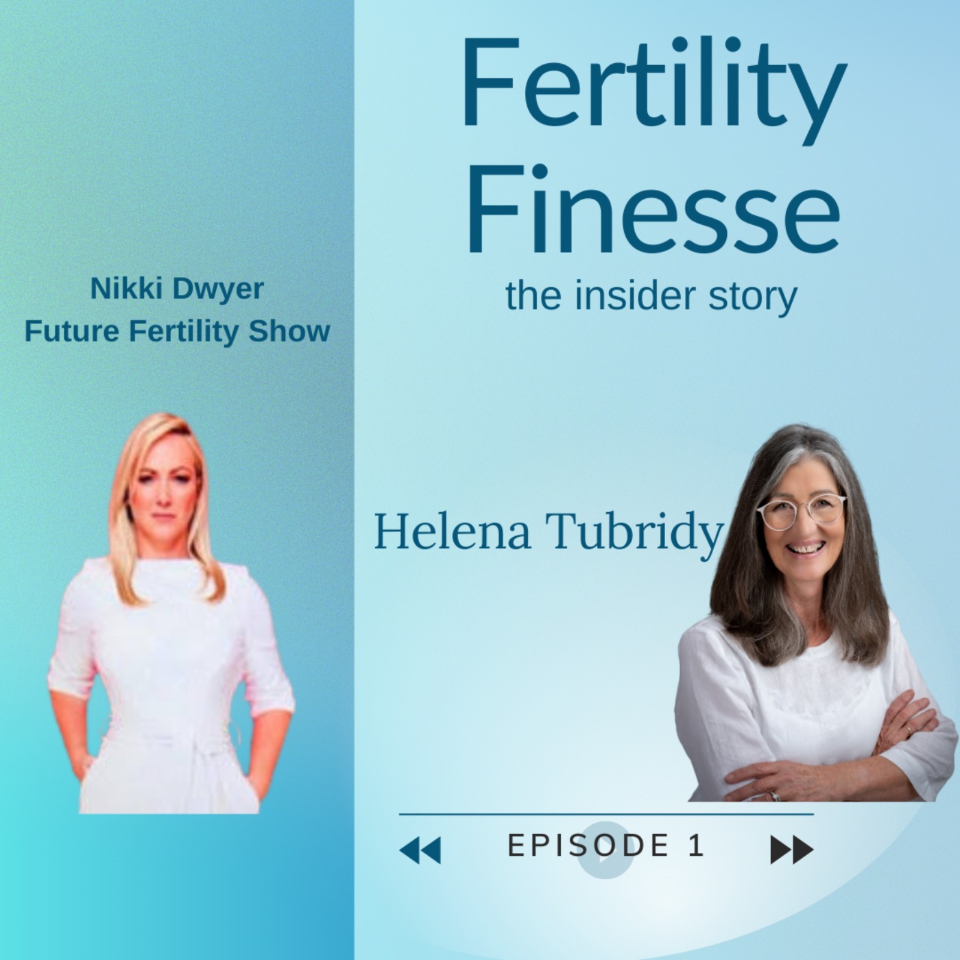 Fertility Finesse with Helena Tubridy