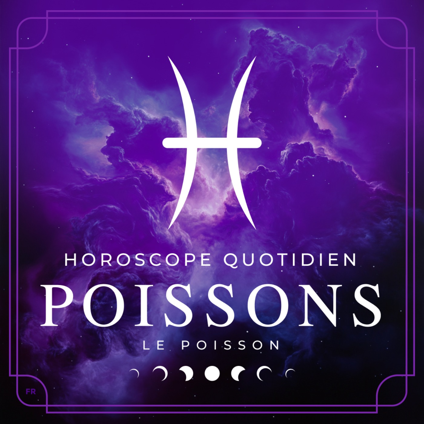 Votre Horoscope Quotidien - Poissons