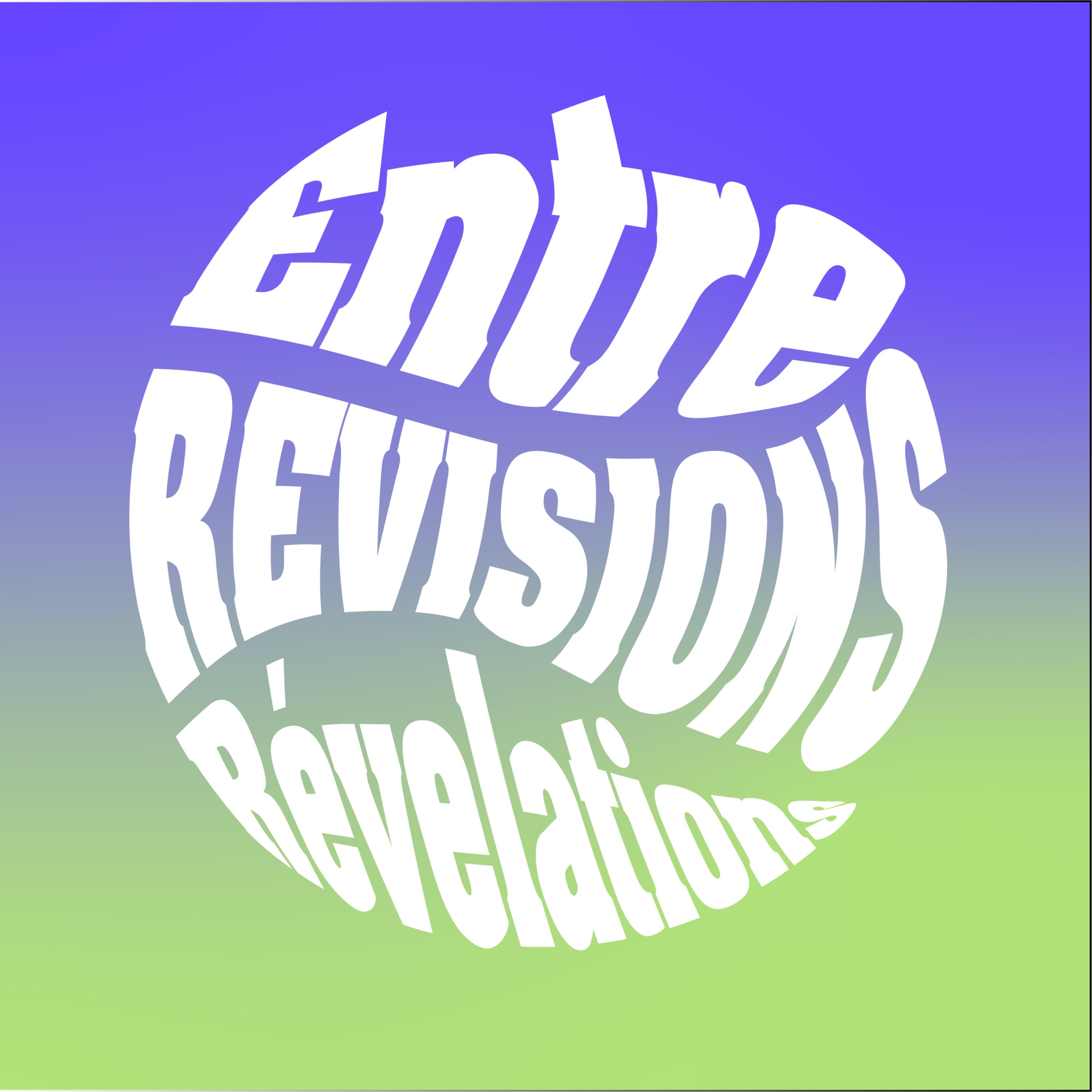 Entre révisions & révélations