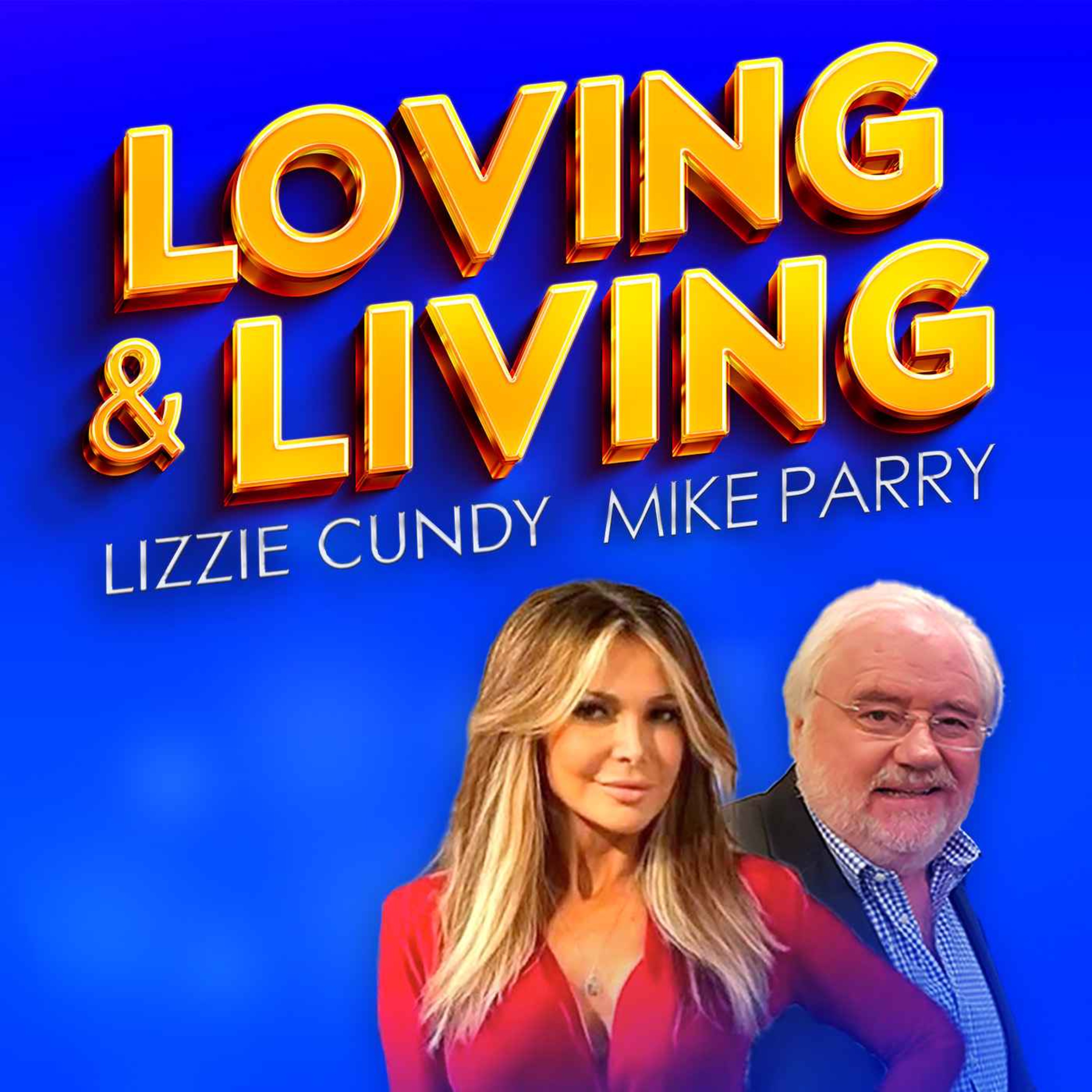 Loving and Living