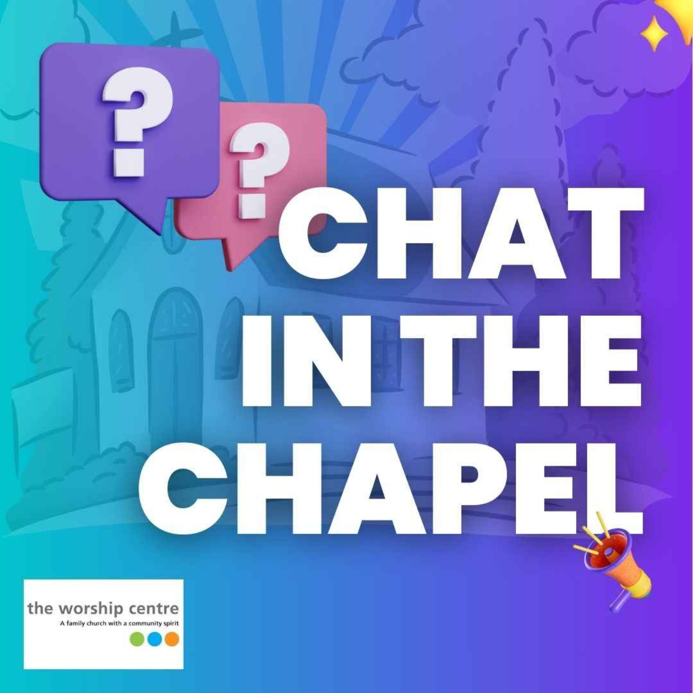 Chat in the Chapel