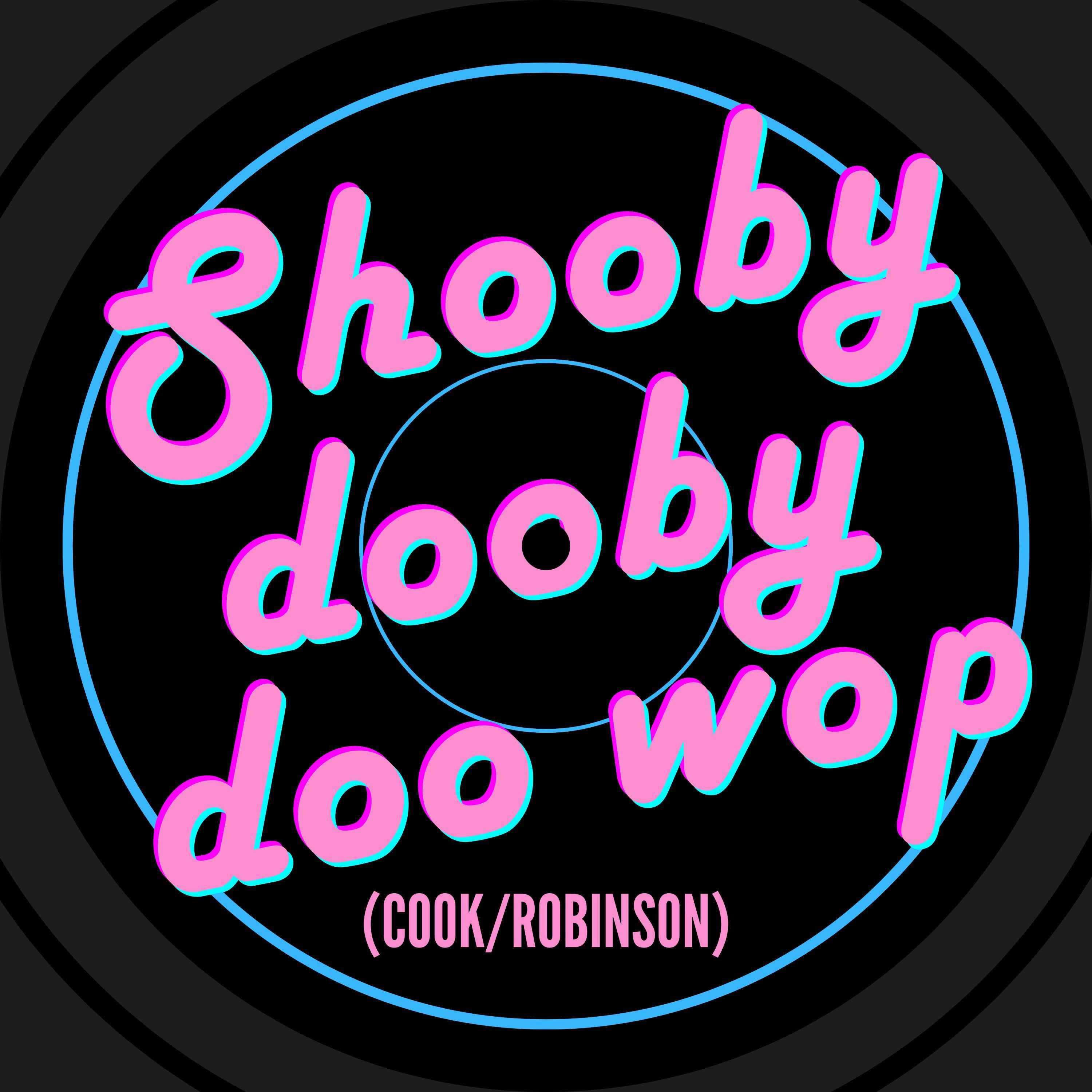 Shooby Dooby Doo Wop