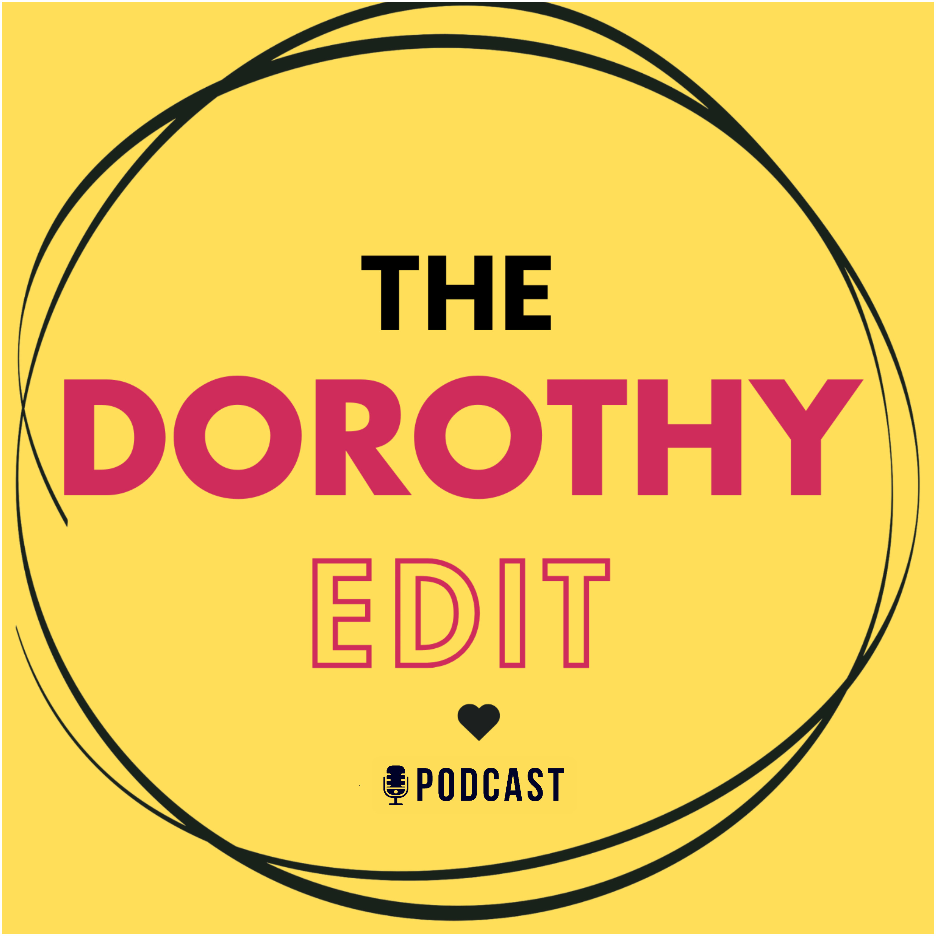 The Dorothy Edit with Dorothy Koomson Artwork