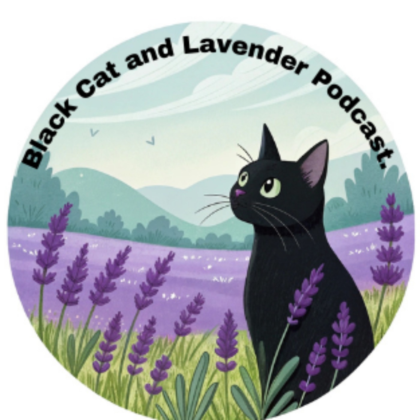 Black Cat and Lavender Podcast 
