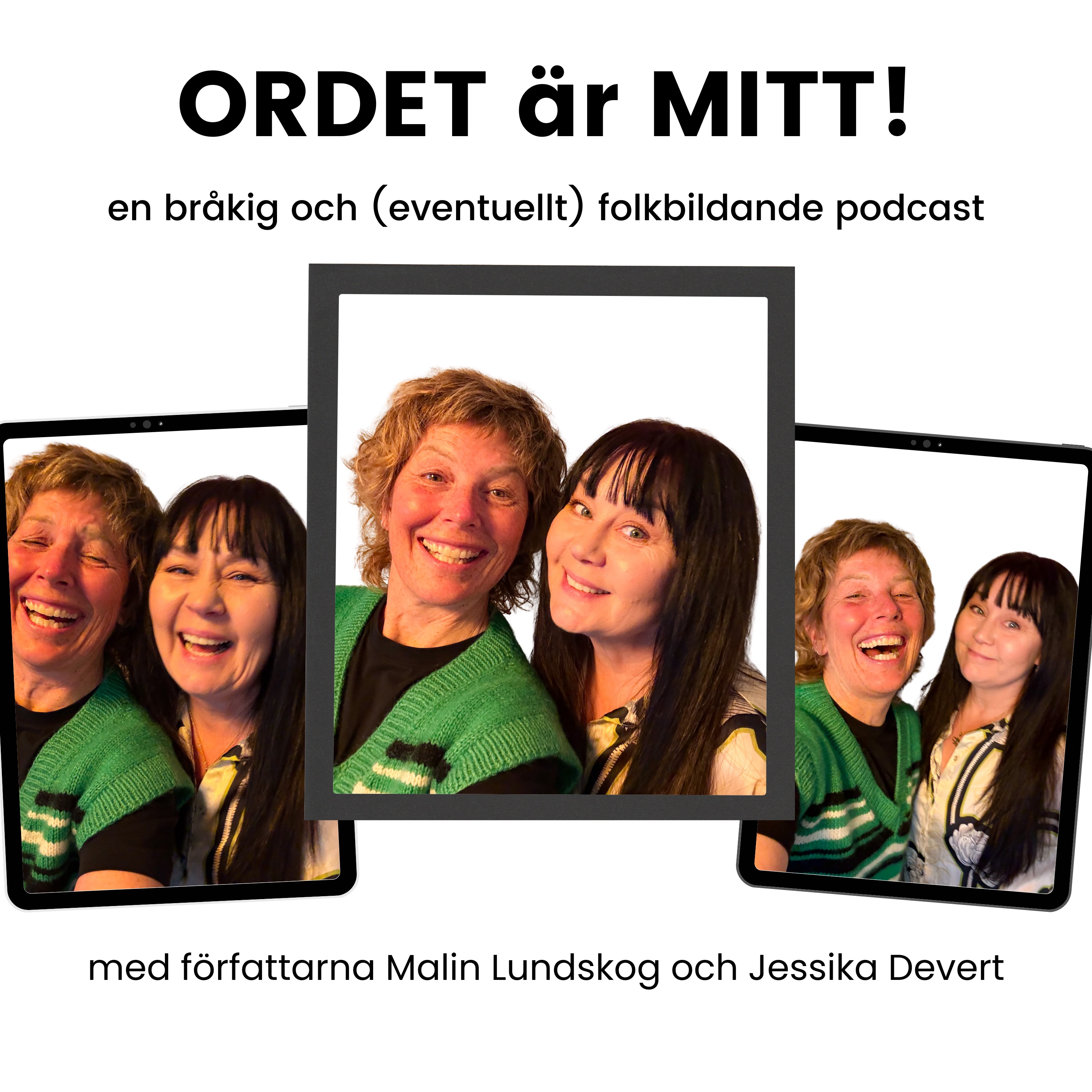 ORDET ÄR MITT