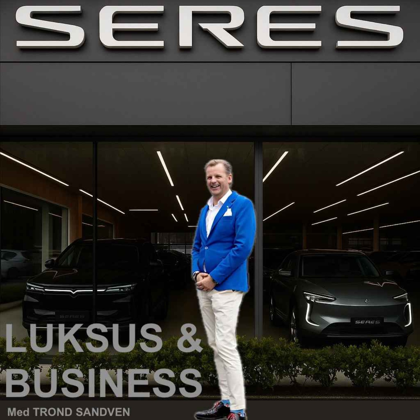 LUKSUS & BUSINESS MED TROND SANDVEN 