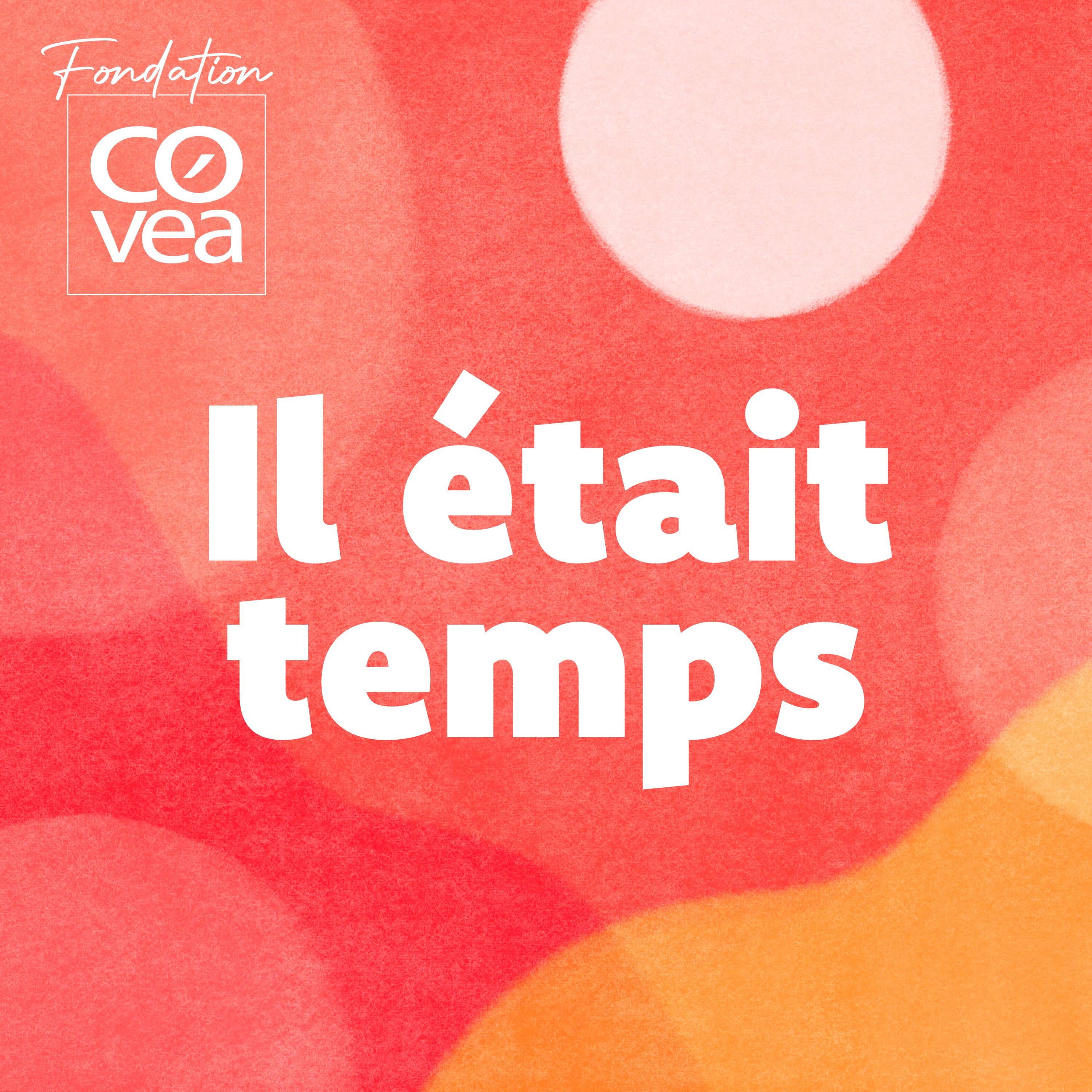 Il Était Temps