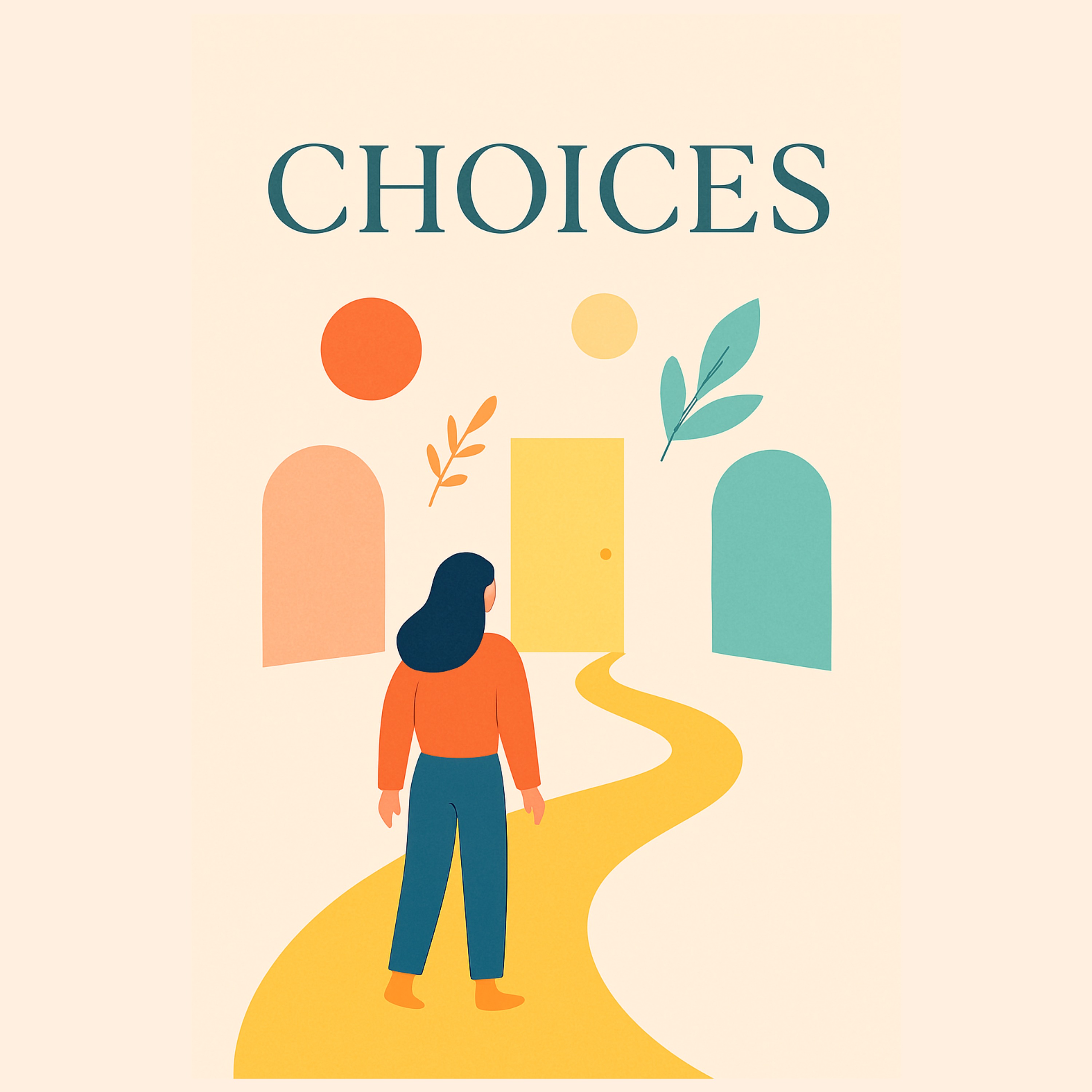 Choices