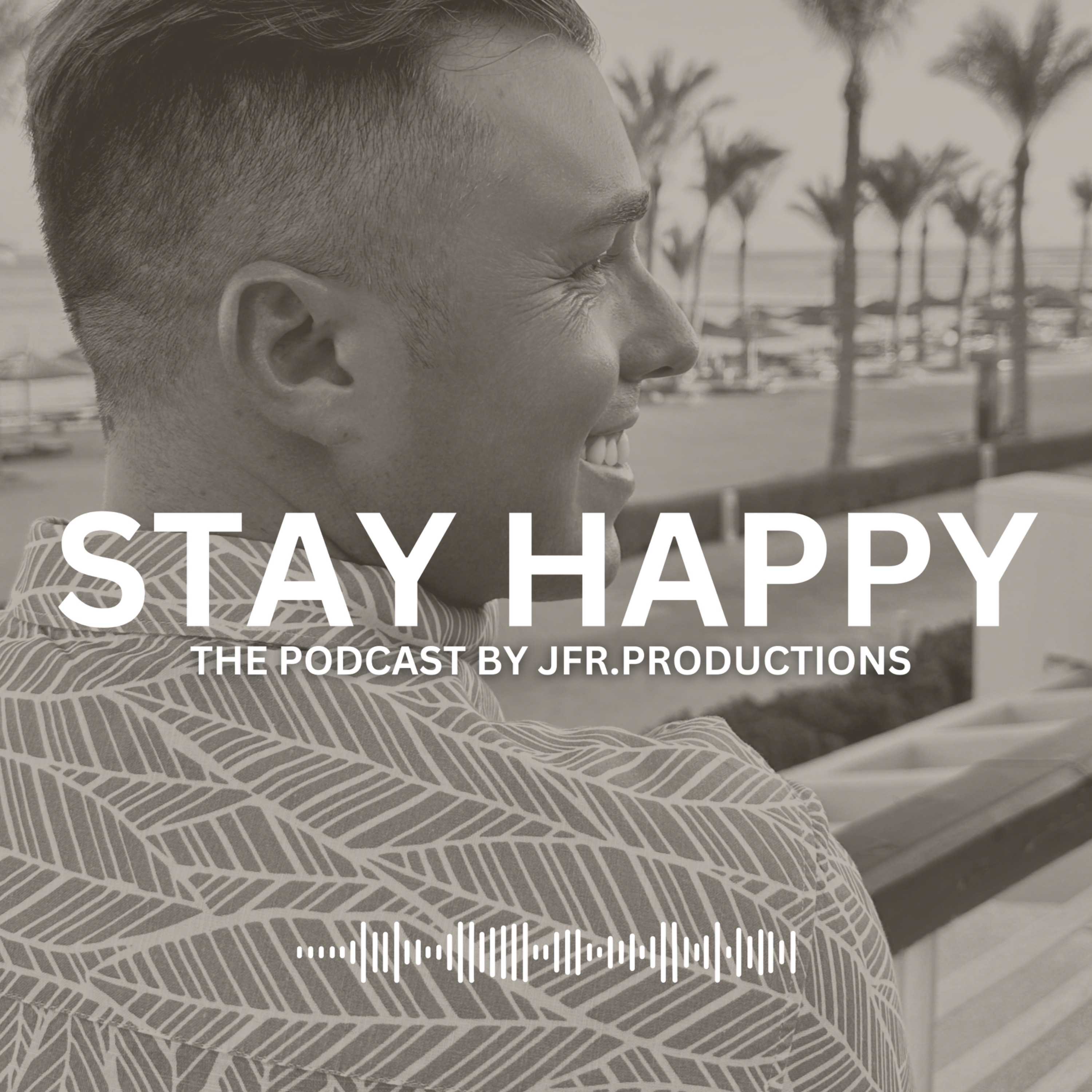 STAY HAPPY