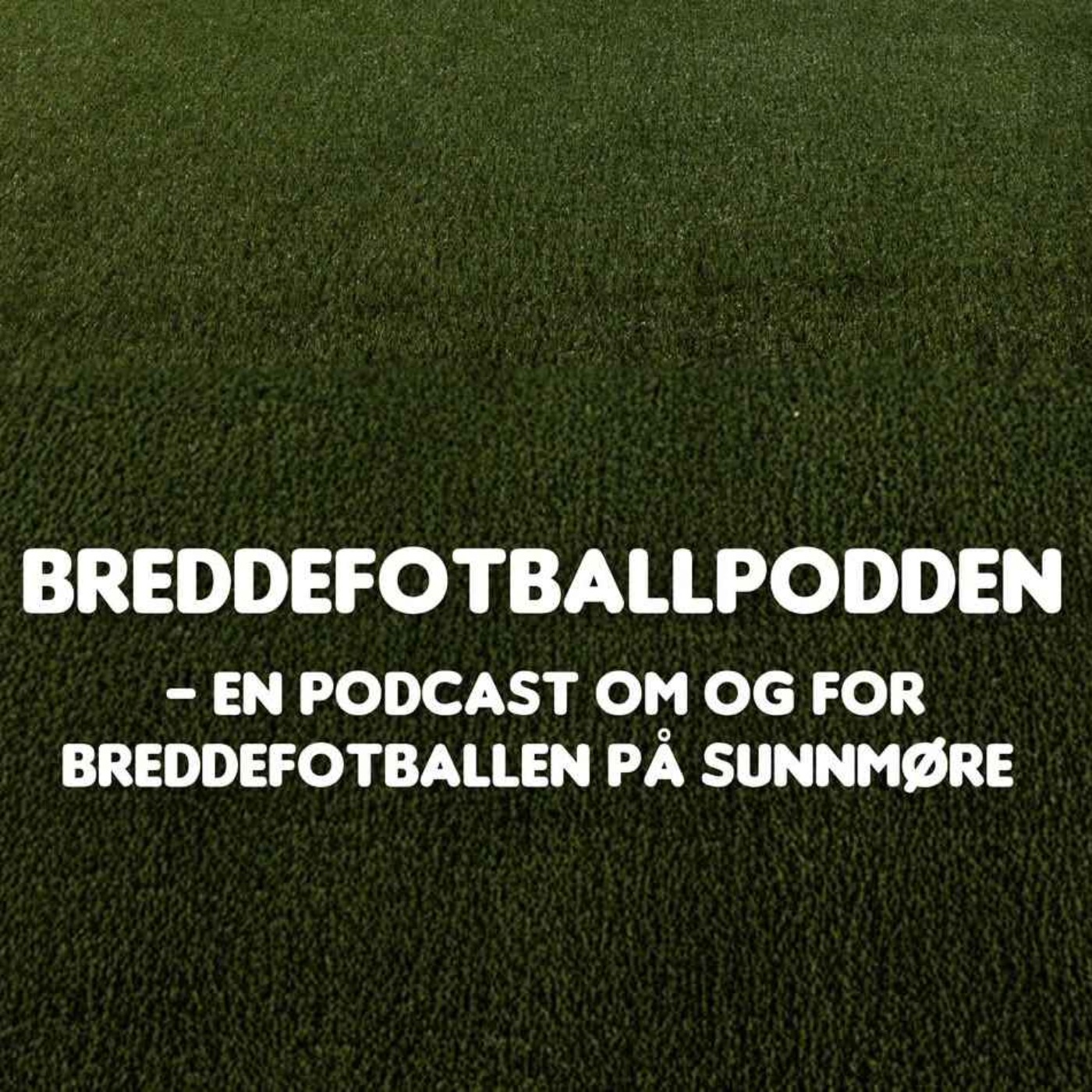 Breddefotballpodden
