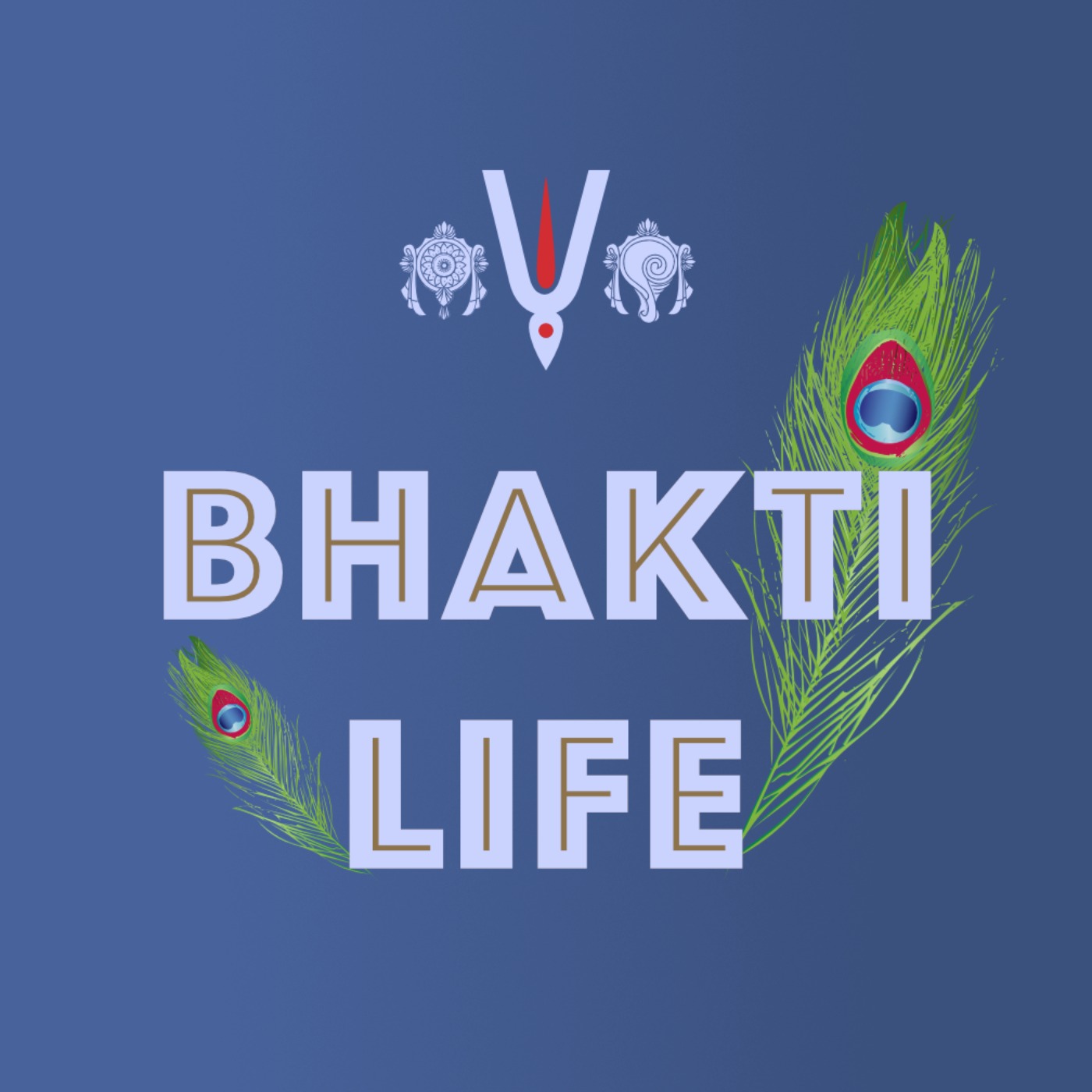 Bhakti Life podcast podcast artwork