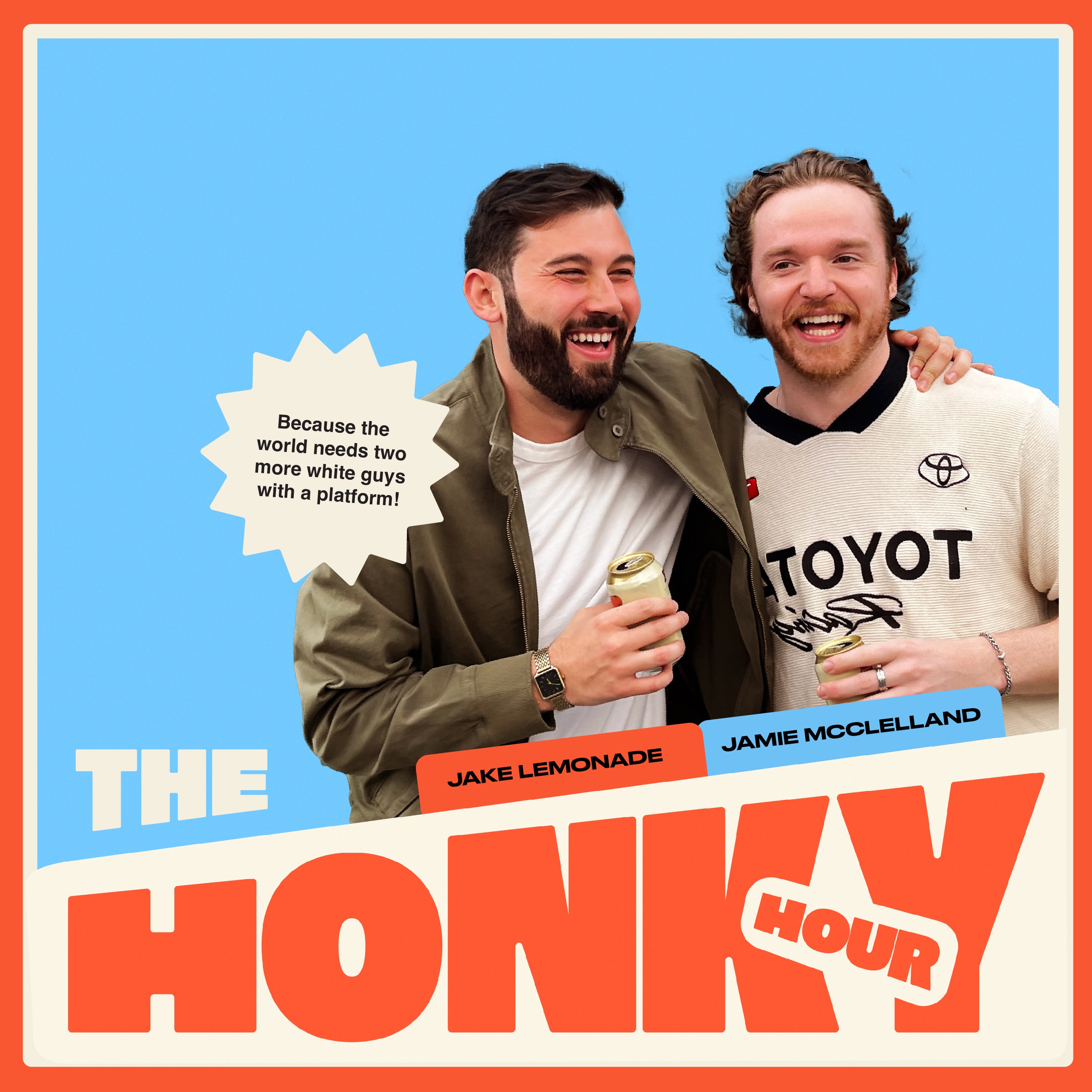 The Honky Hour with Jake Lemonade & Jamie McClelland