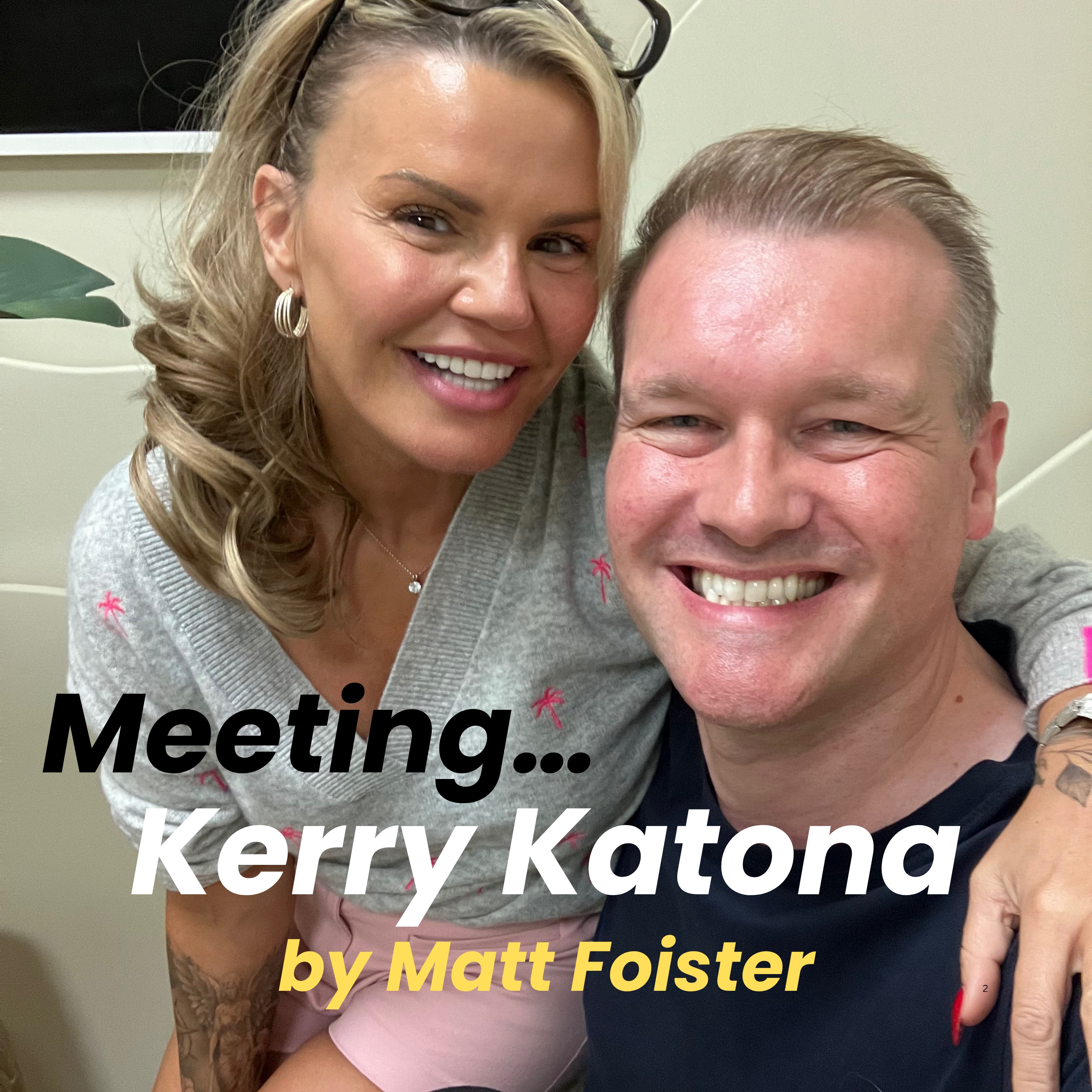 Meeting... Kerry Katona