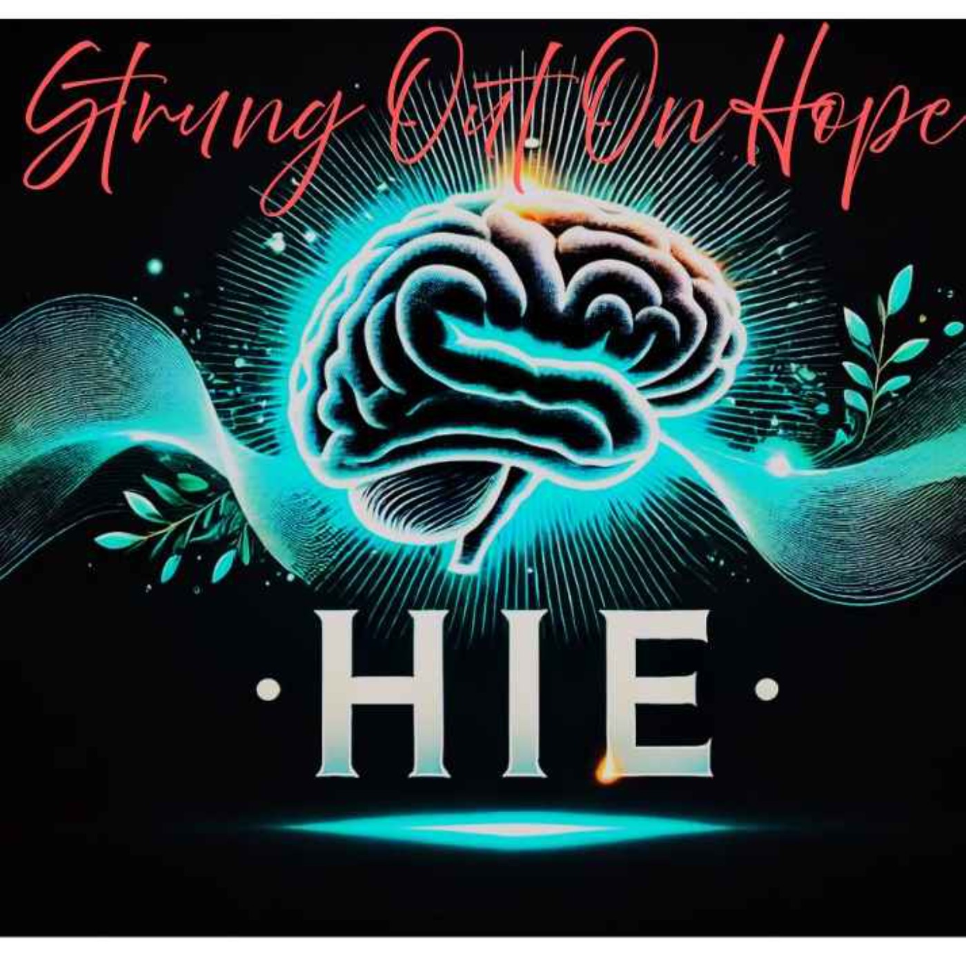 Strung Out On Hope