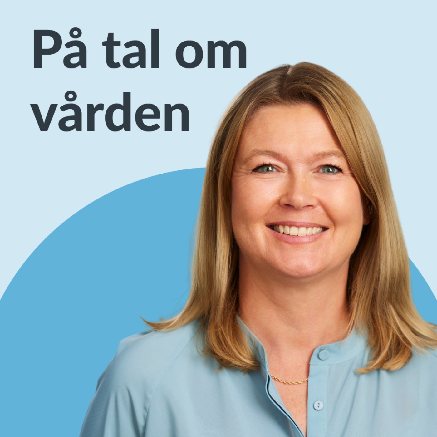 På tal om vården