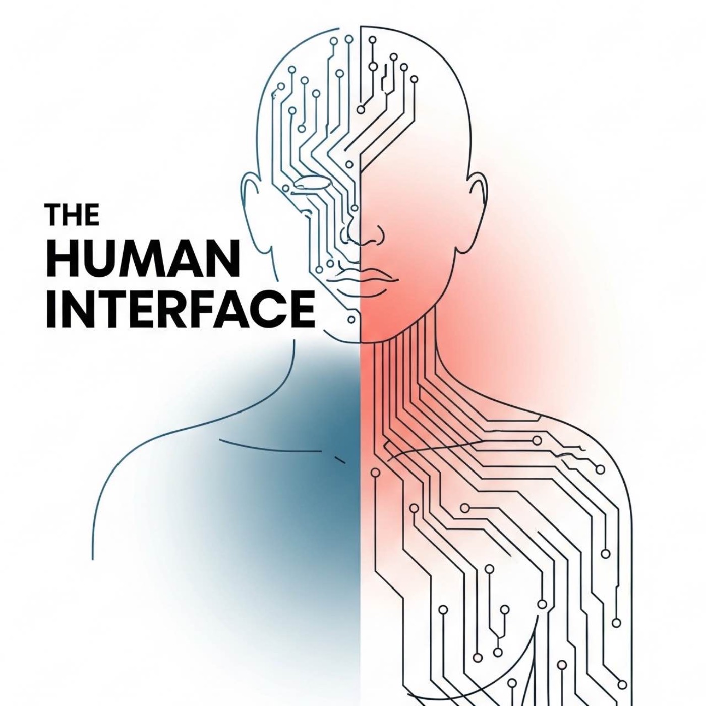 The Human interface