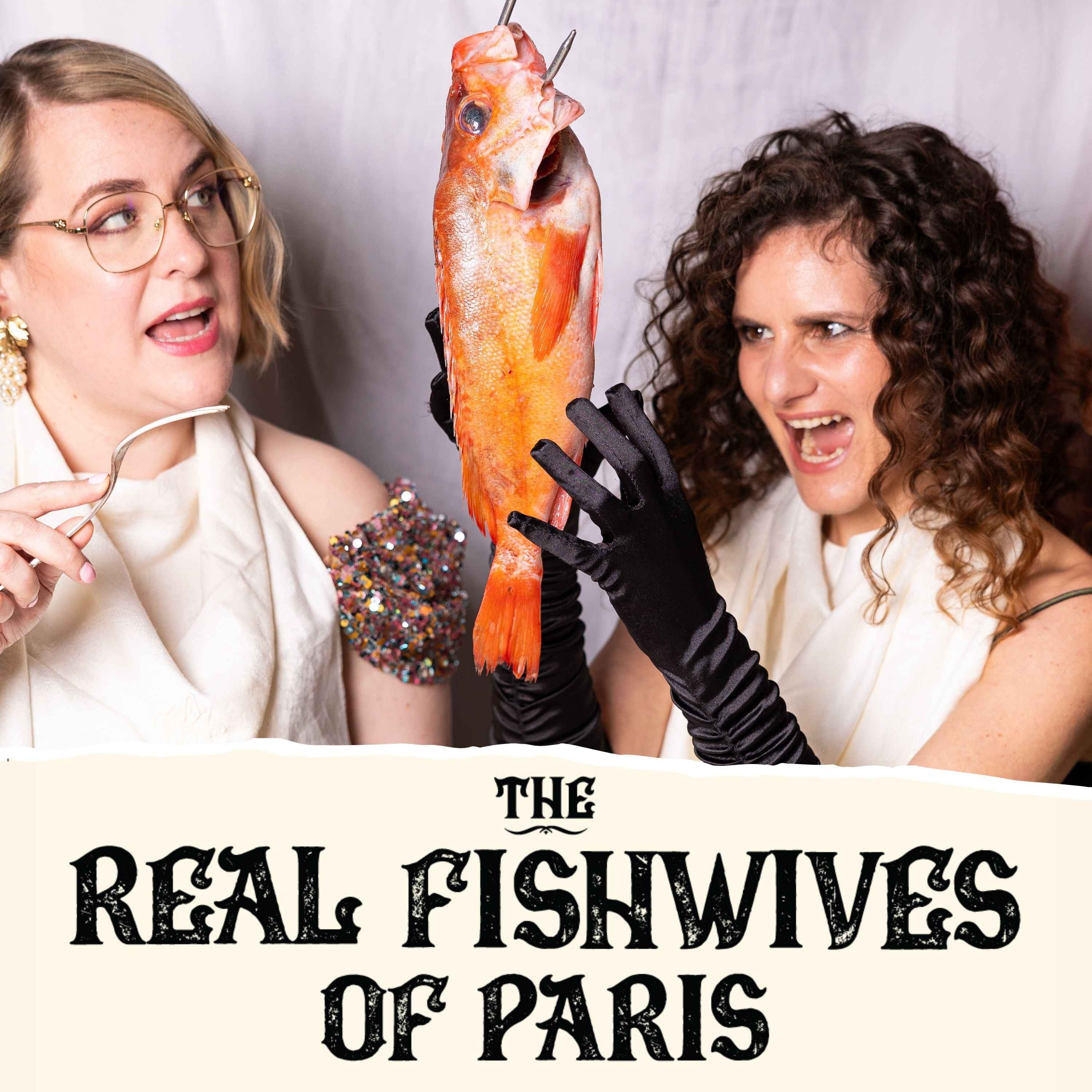 The Real Fishwives of Paris