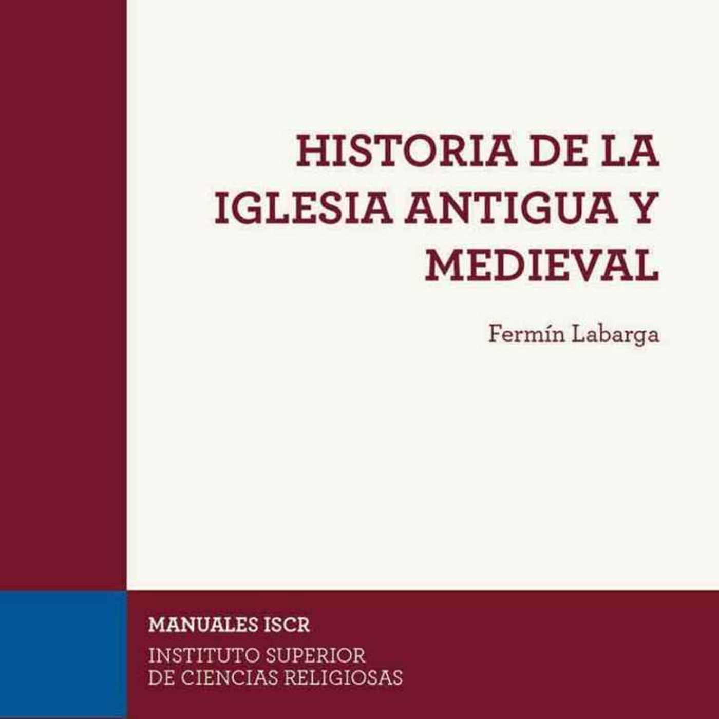Historia de la Iglesia antigua y medieval