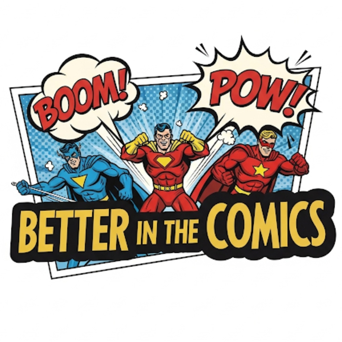 Better in the Comics