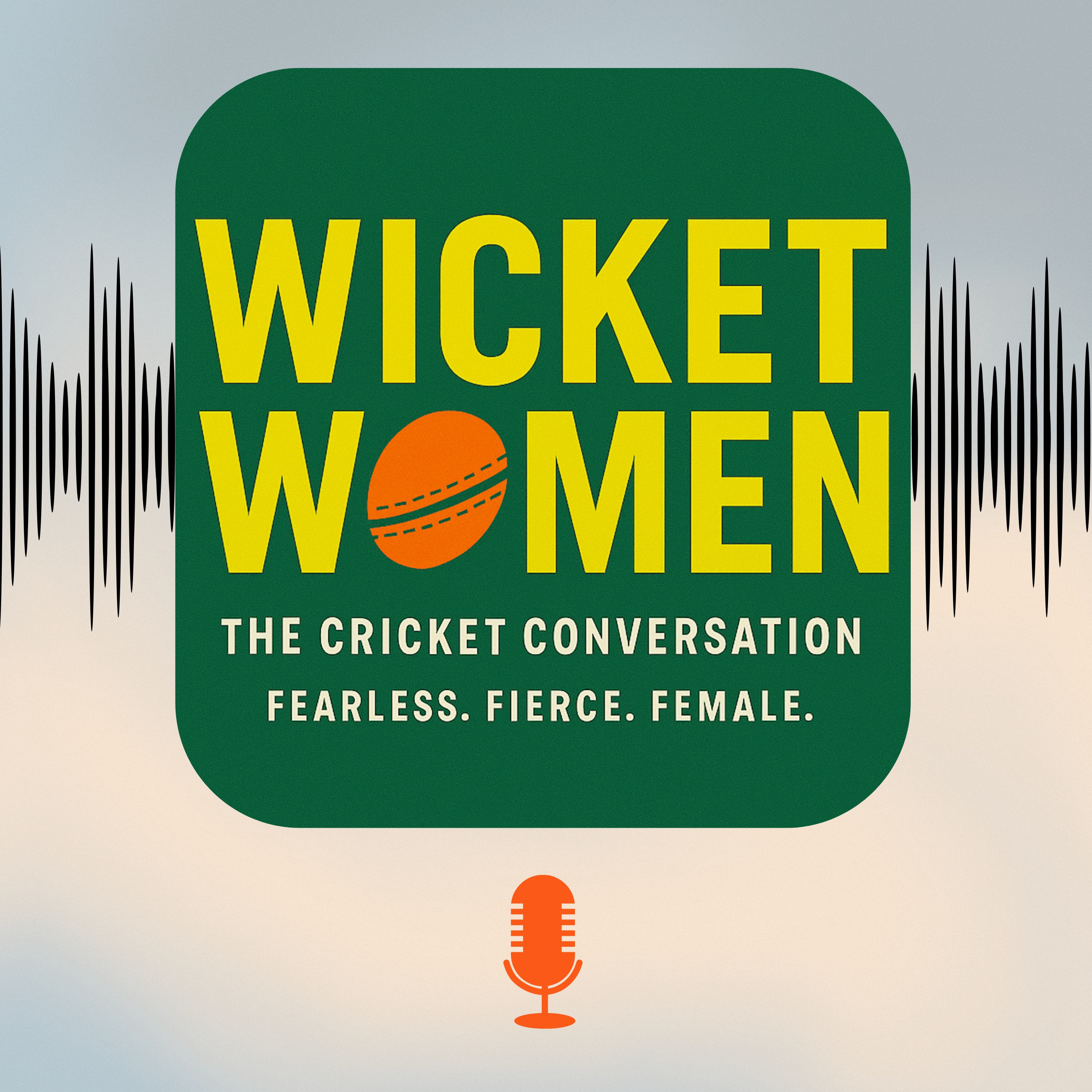 Wicket Women: The World’s Best Women Cricketers in Conversation