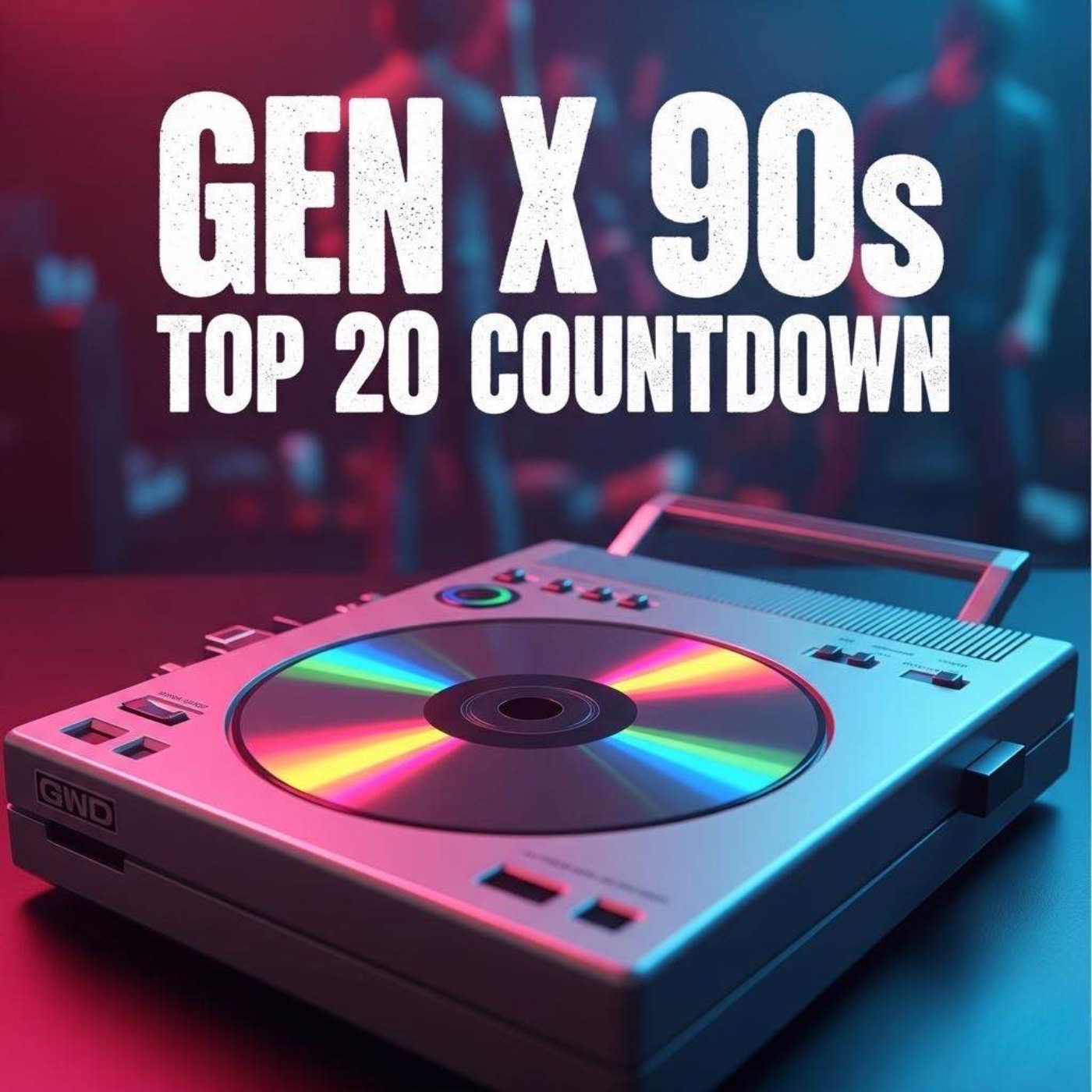 Gen X 90s Top 20 Countdown podcast artwork