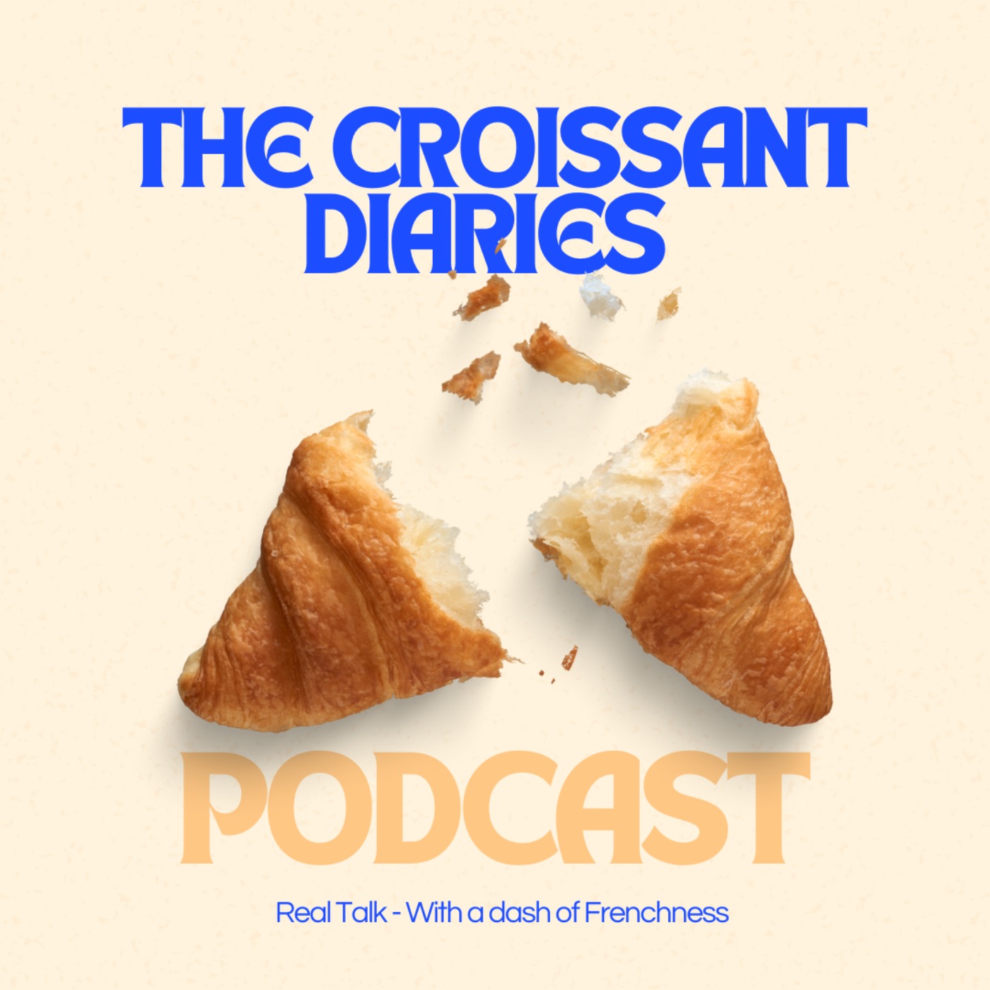 The Croissant Diaries