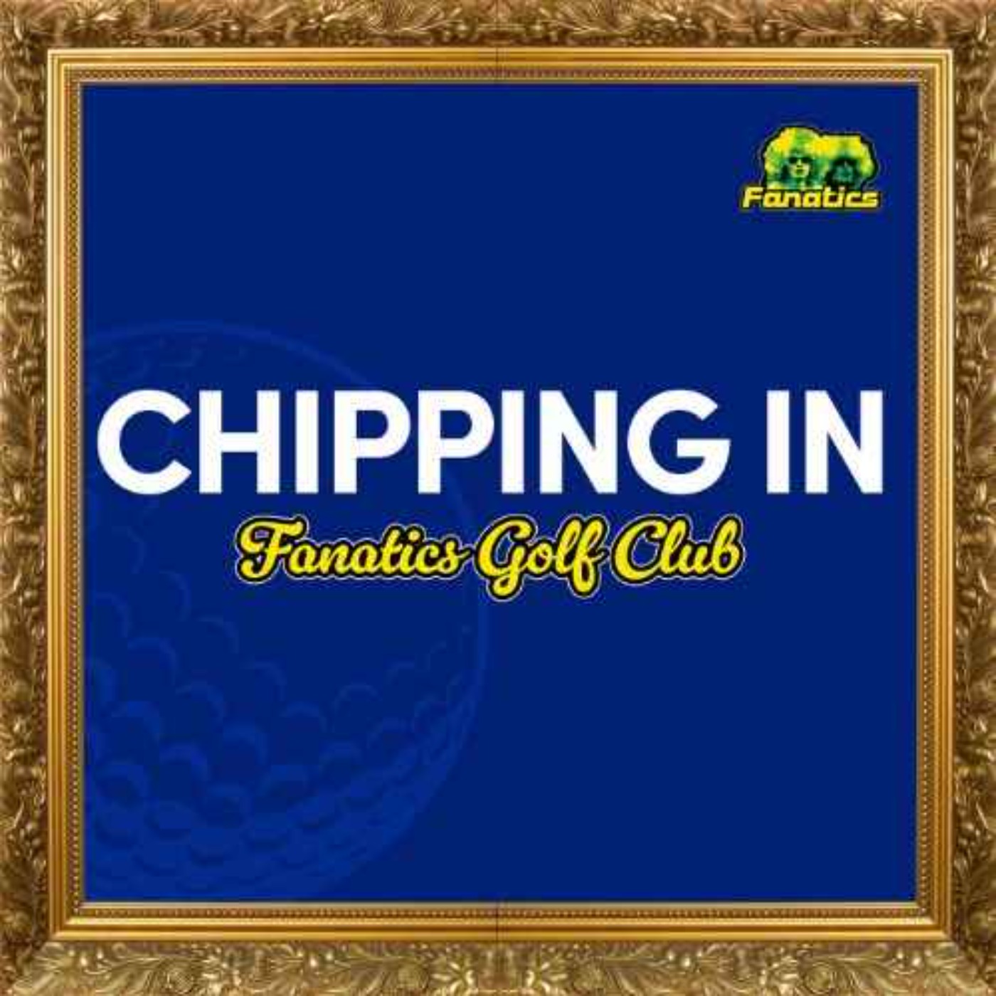 Chipping In - Golf Podcast
