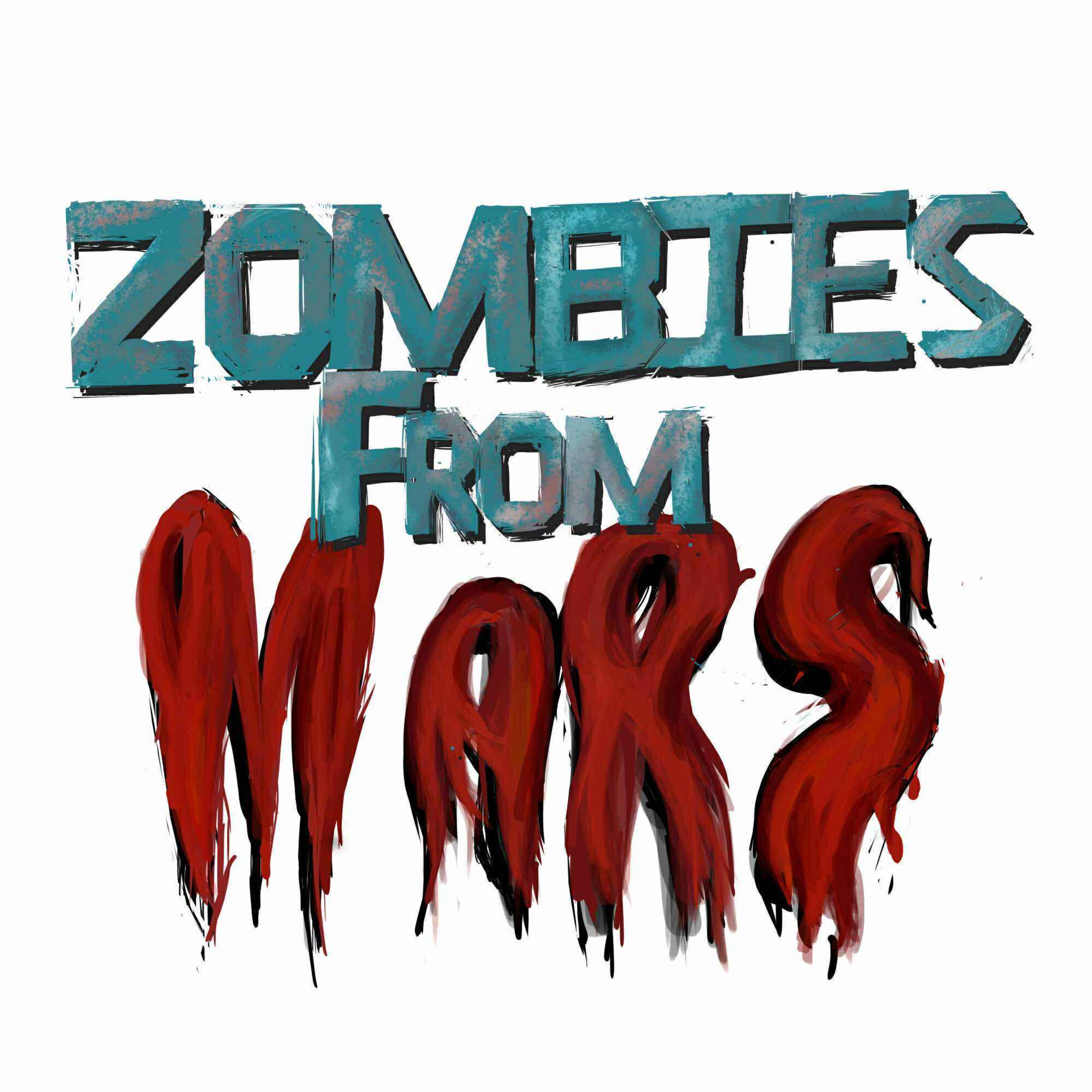Zombies From Mars