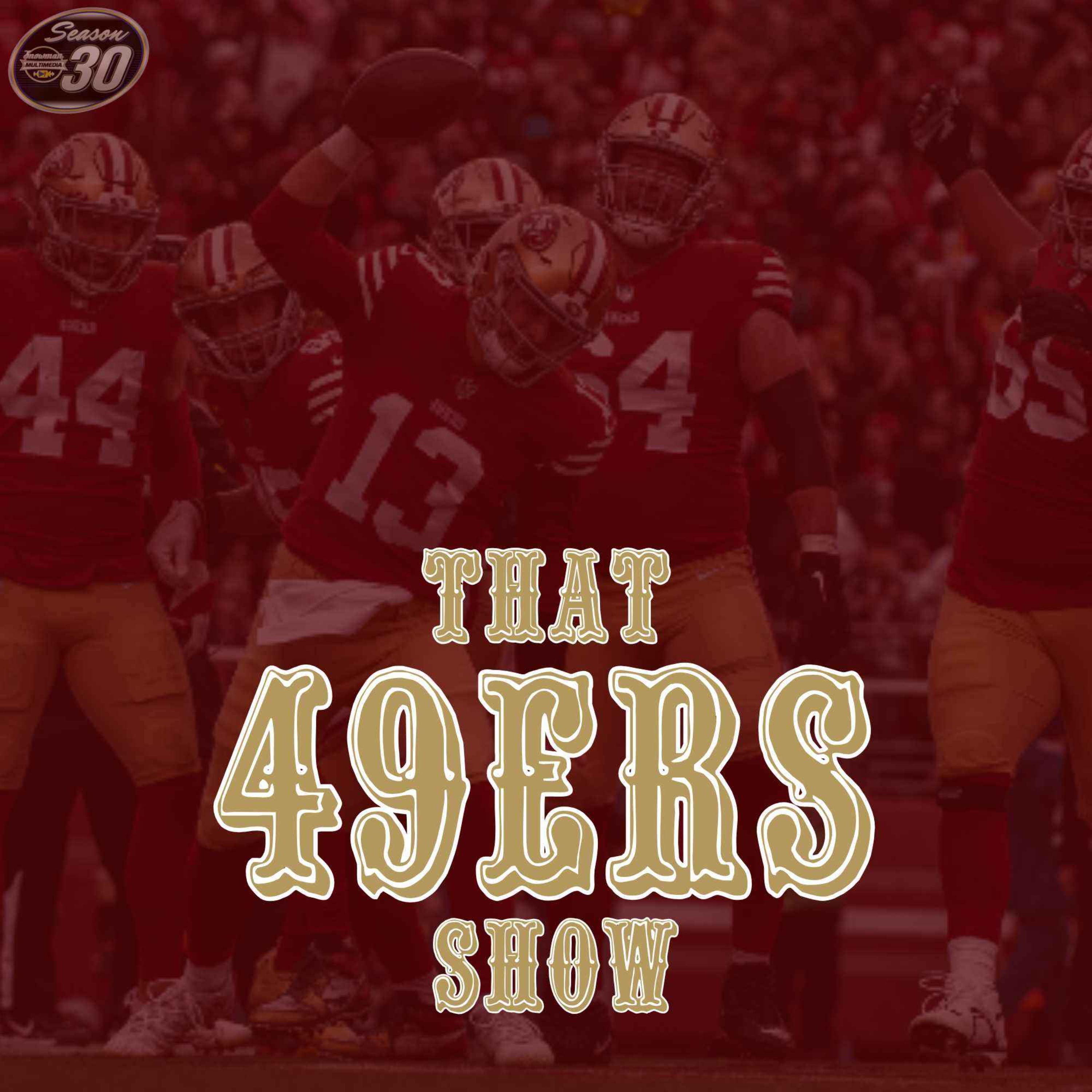 That 49ers Show