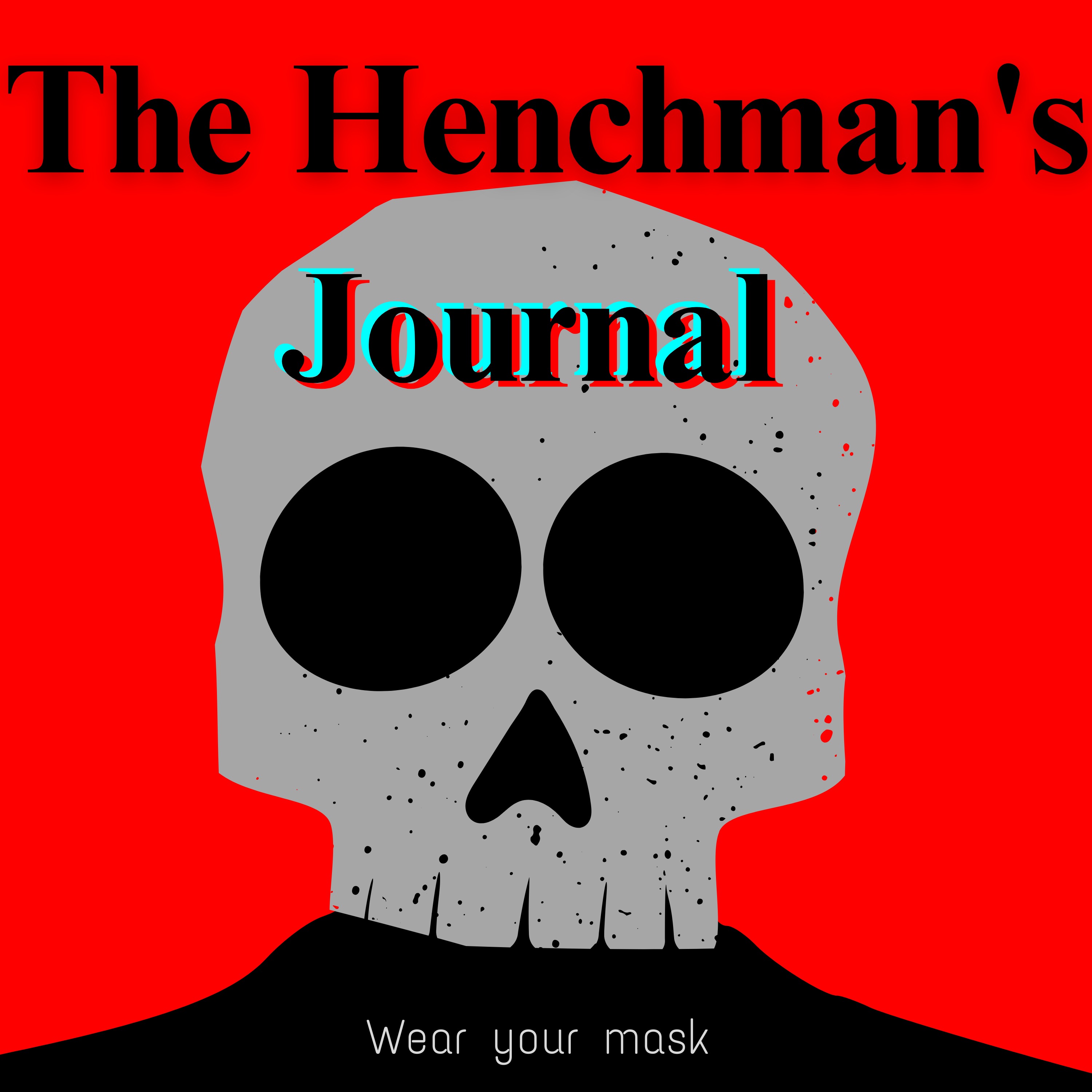 The Henchman's Journal