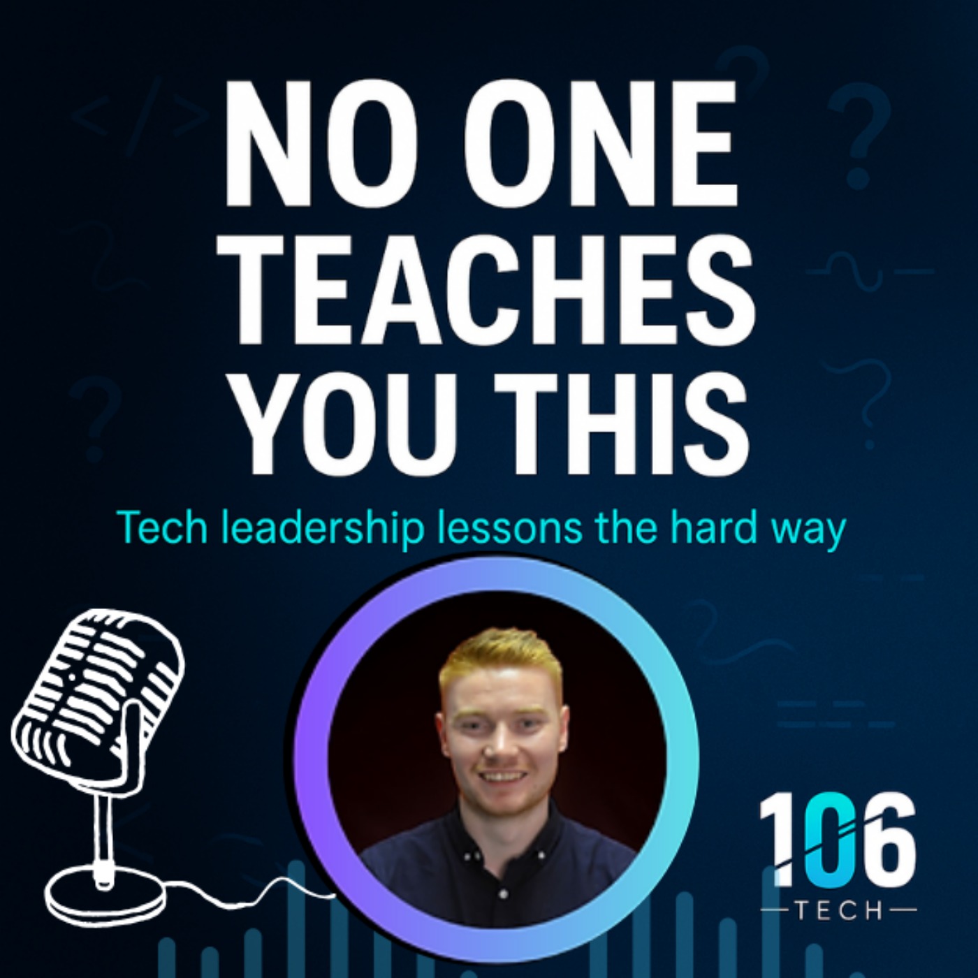 No One Teaches You This
