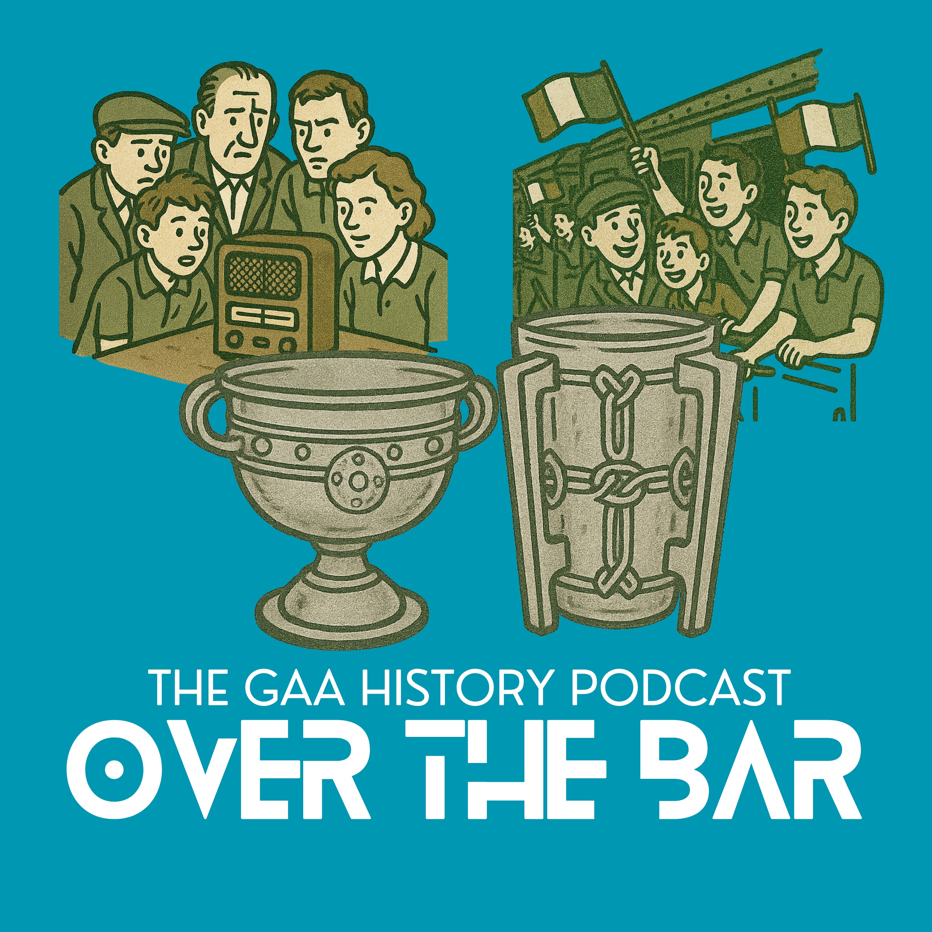 Over The Bar - The GAA History Podcast